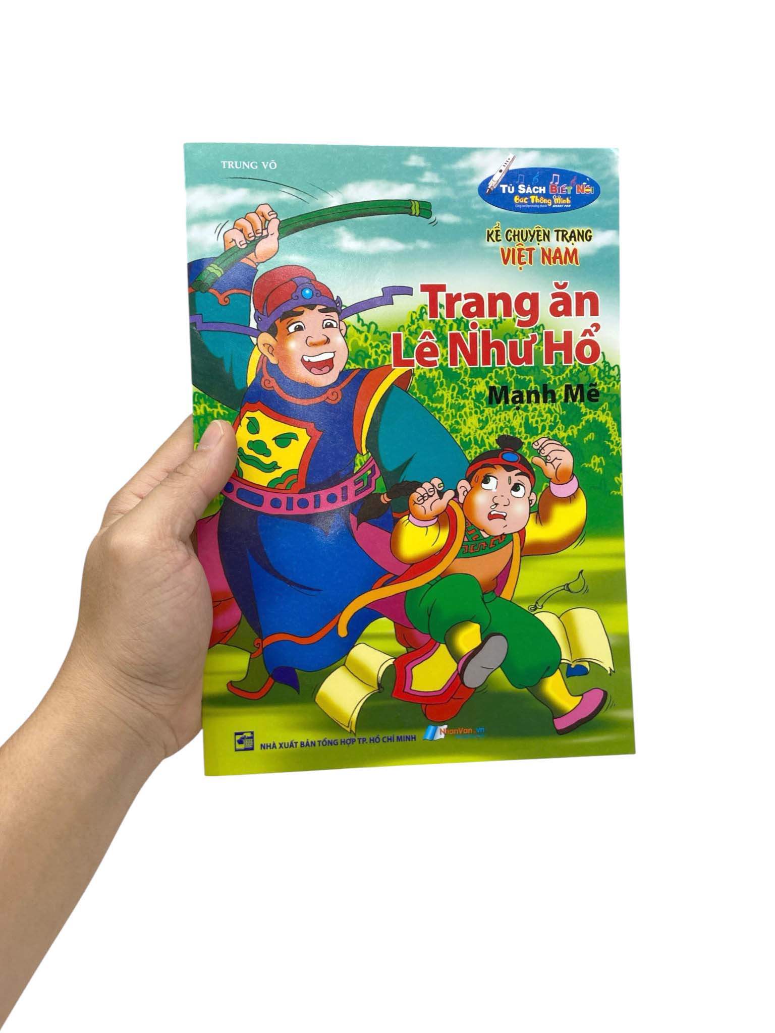 Kể Chuyện Trạng Việt Nam - Trạng Ăn Lê Như Hổ