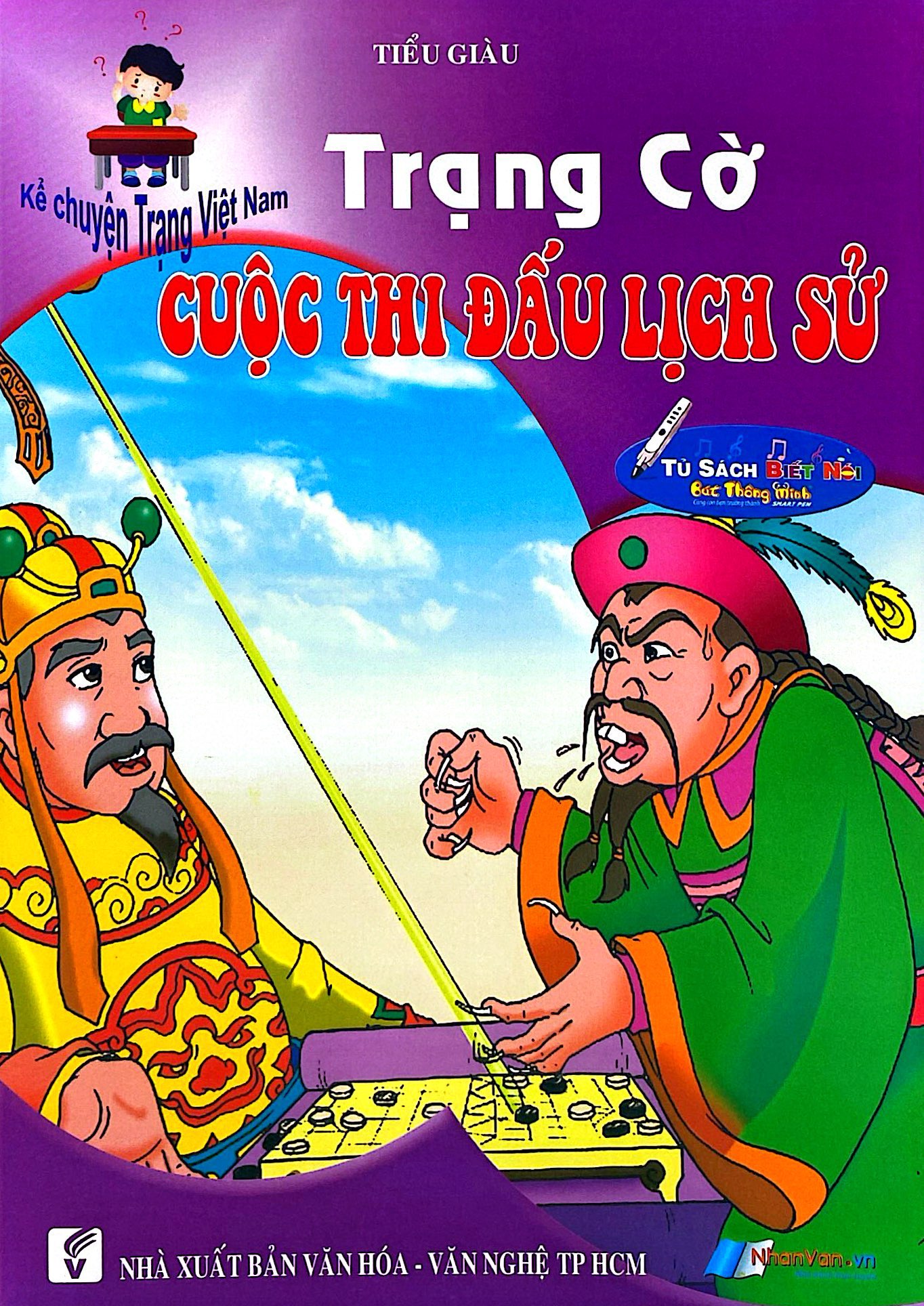 Kể Chuyện Trạng Việt Nam - Trạng Cờ - Cuộc Thi Đấu Lịch Sử