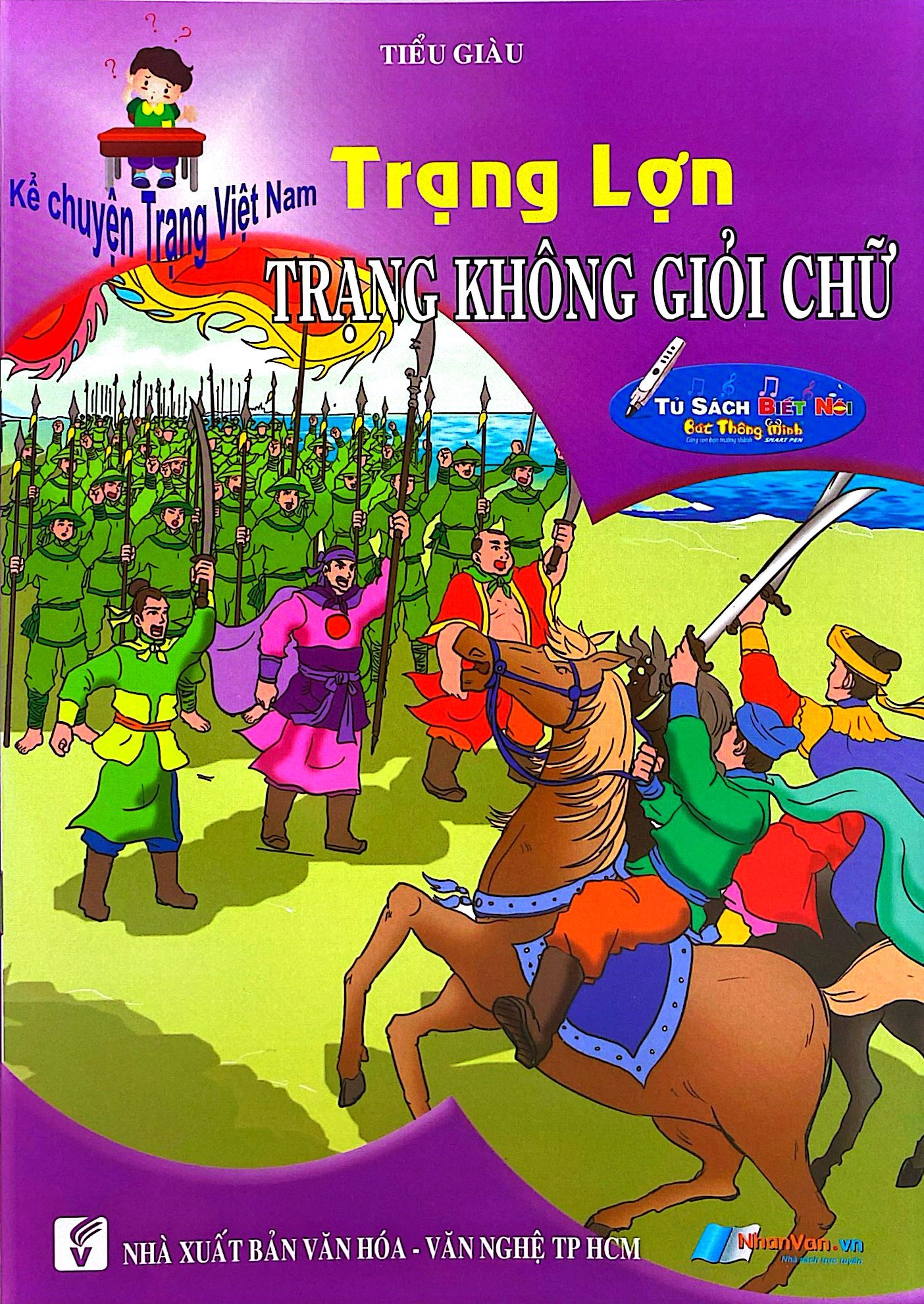 Kể Chuyện Trạng Việt Nam - Trạng Lợn - Trạng Không Giỏi Chữ