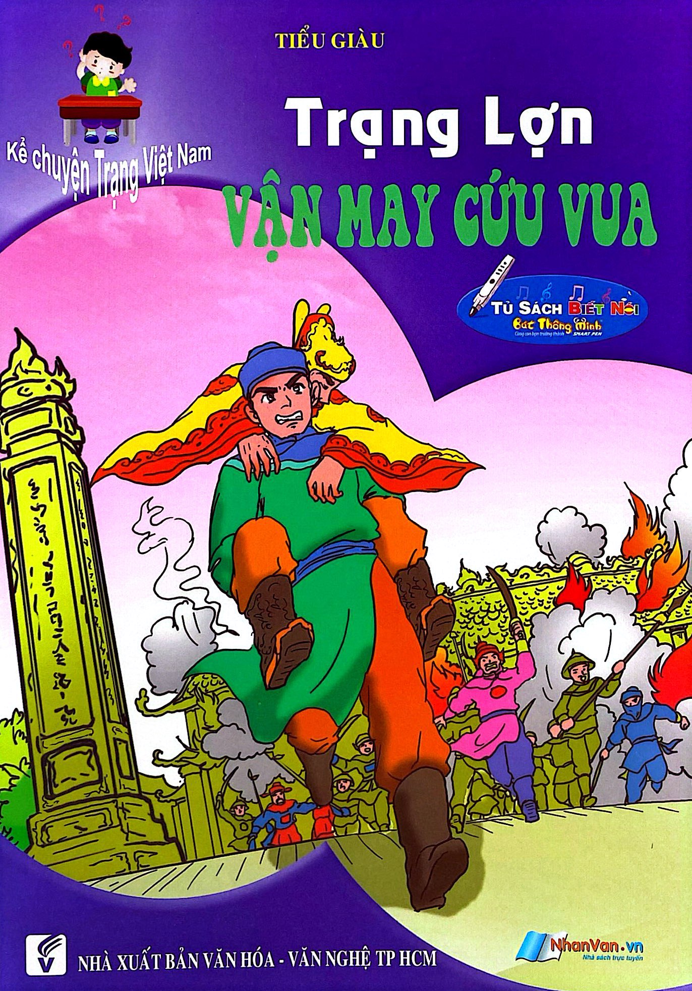 Kể Chuyện Trạng Việt Nam - Trạng Lợn Vận May Cứu Vua