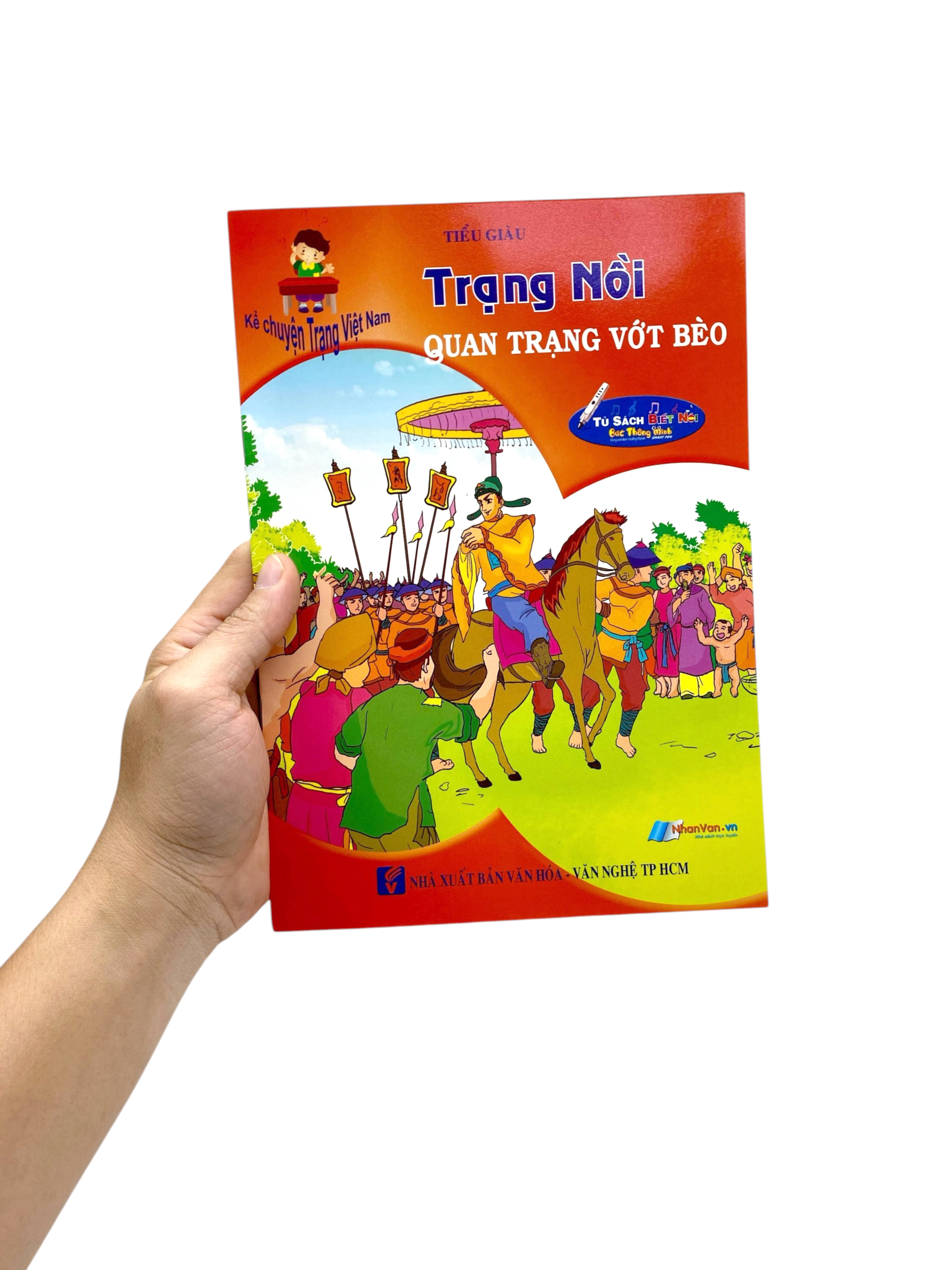 Kể Chuyện Trạng Việt Nam - Trạng Nồi Quan Trạng Vớt Bèo