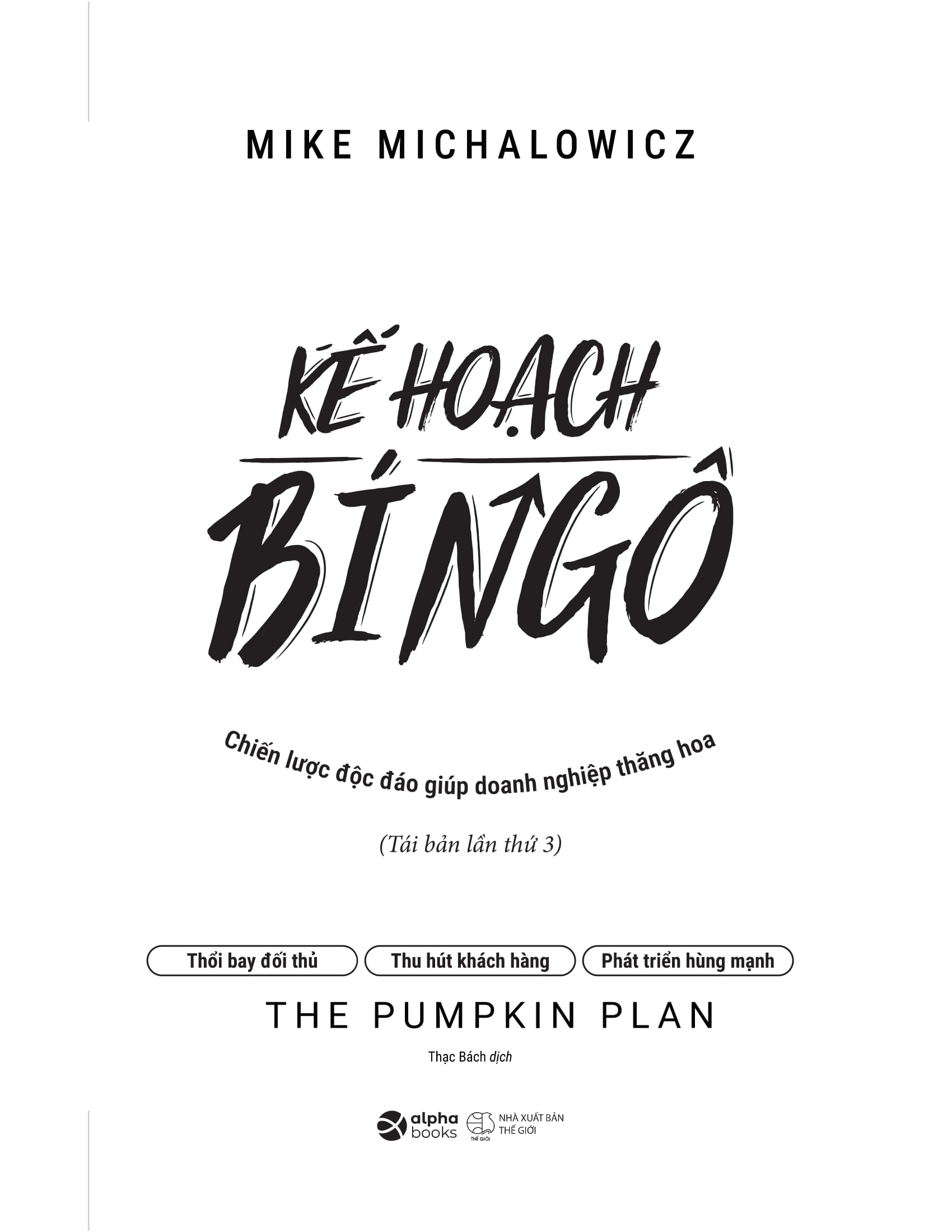 Ke Hoach Bi Ngo - The Pumpkin Plan - Chien Luoc Doc Dao Giup Doanh Nghiep Thang Hoa (Tai Ban 2025)