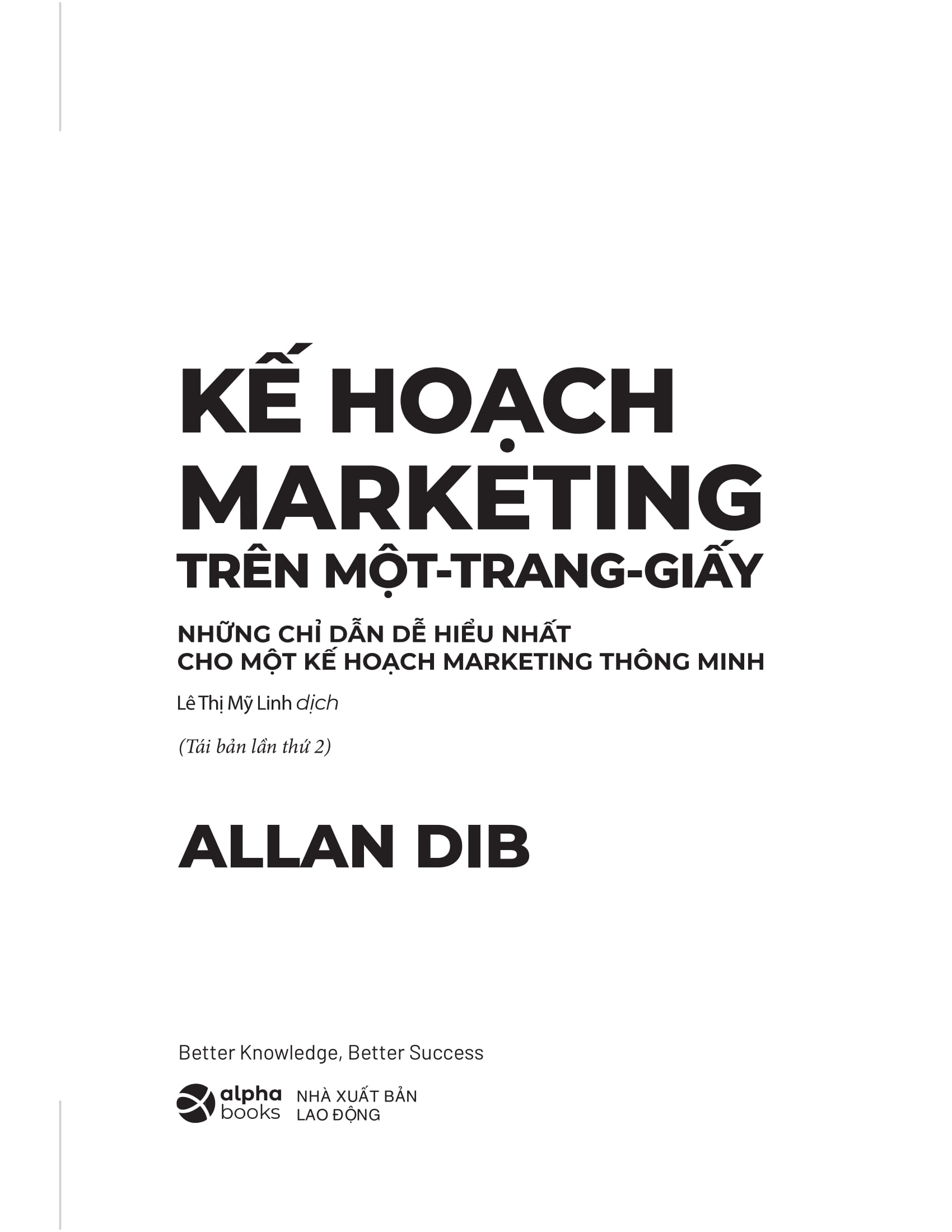 Ke Hoach Marketing Tren Mot Trang Giay - Nhung Chi Dan De Hieu Nhat Cho Mot Ke Hoach Marketing Thong Minh
