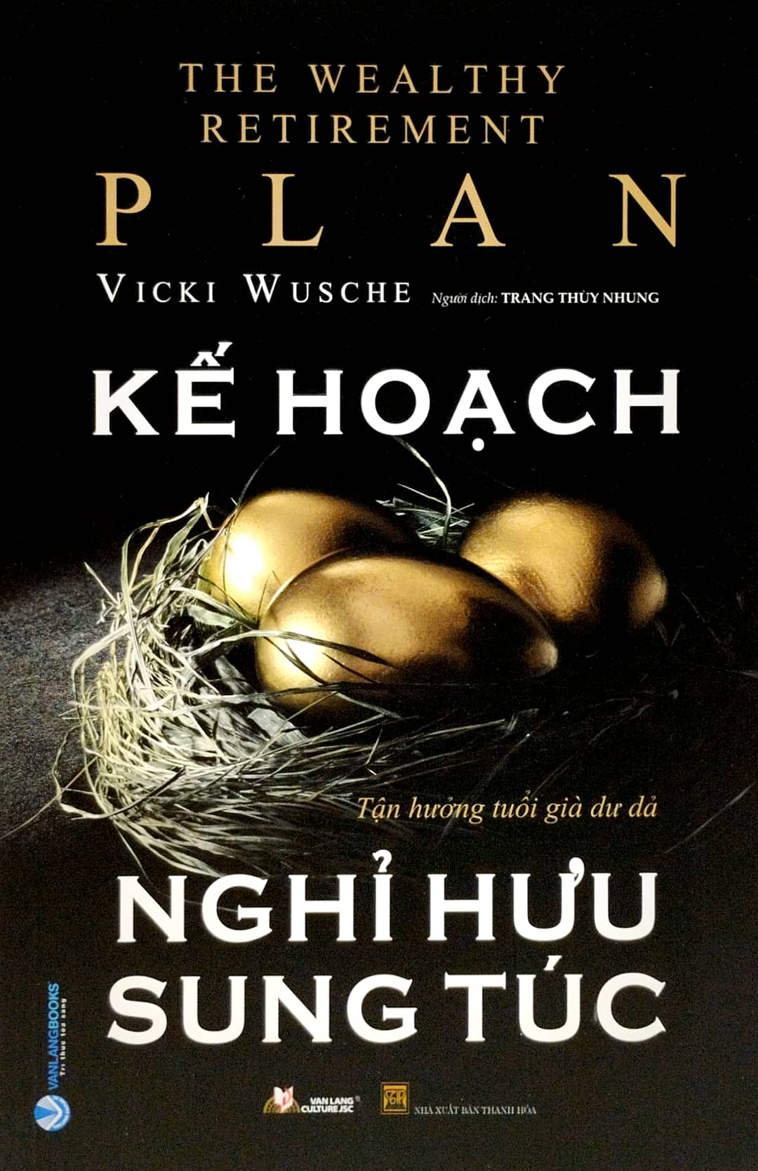 kế hoạch nghỉ hưu sung túc
