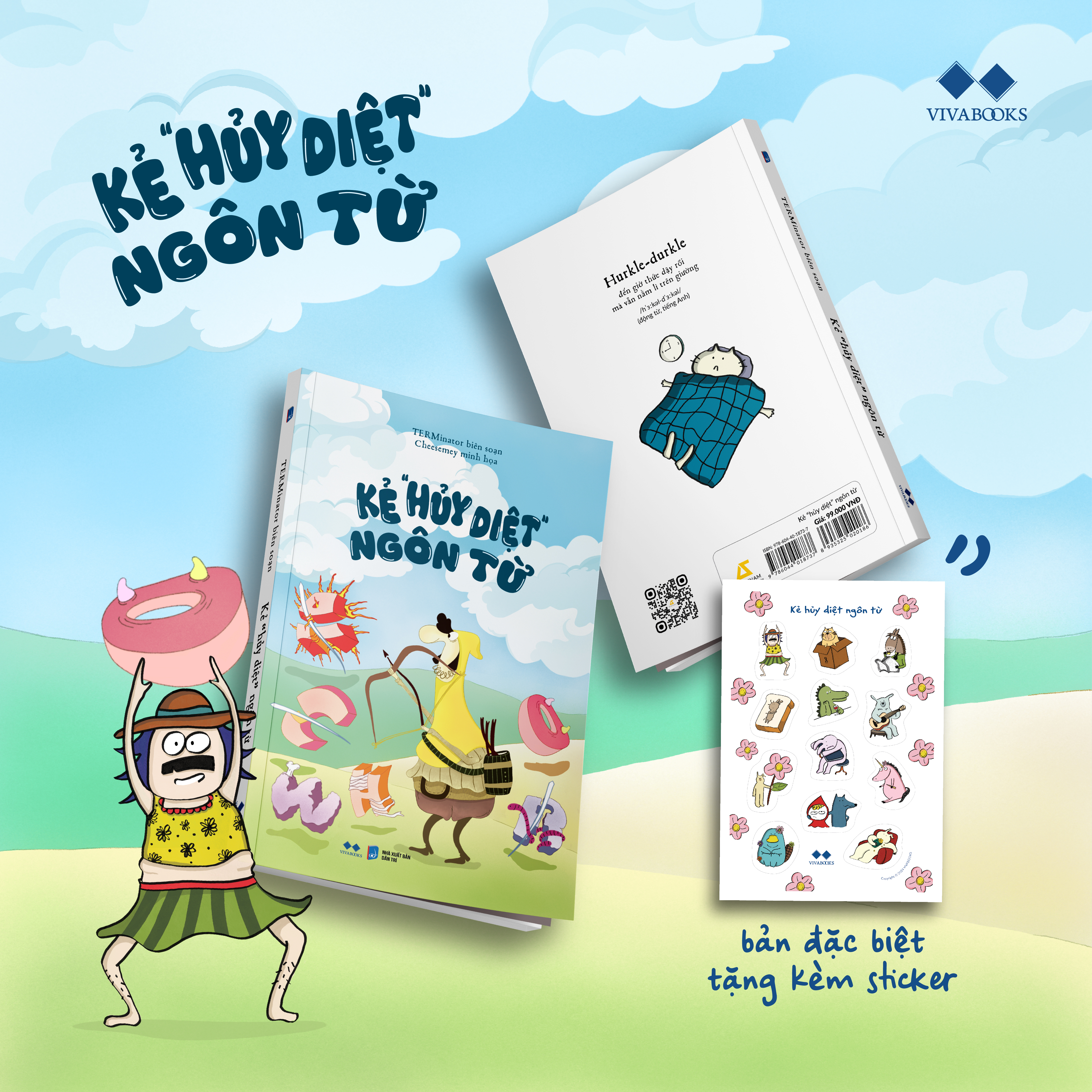 kẻ “hủy diệt” ngôn từ - bản đặc biệt - tặng kèm sticker