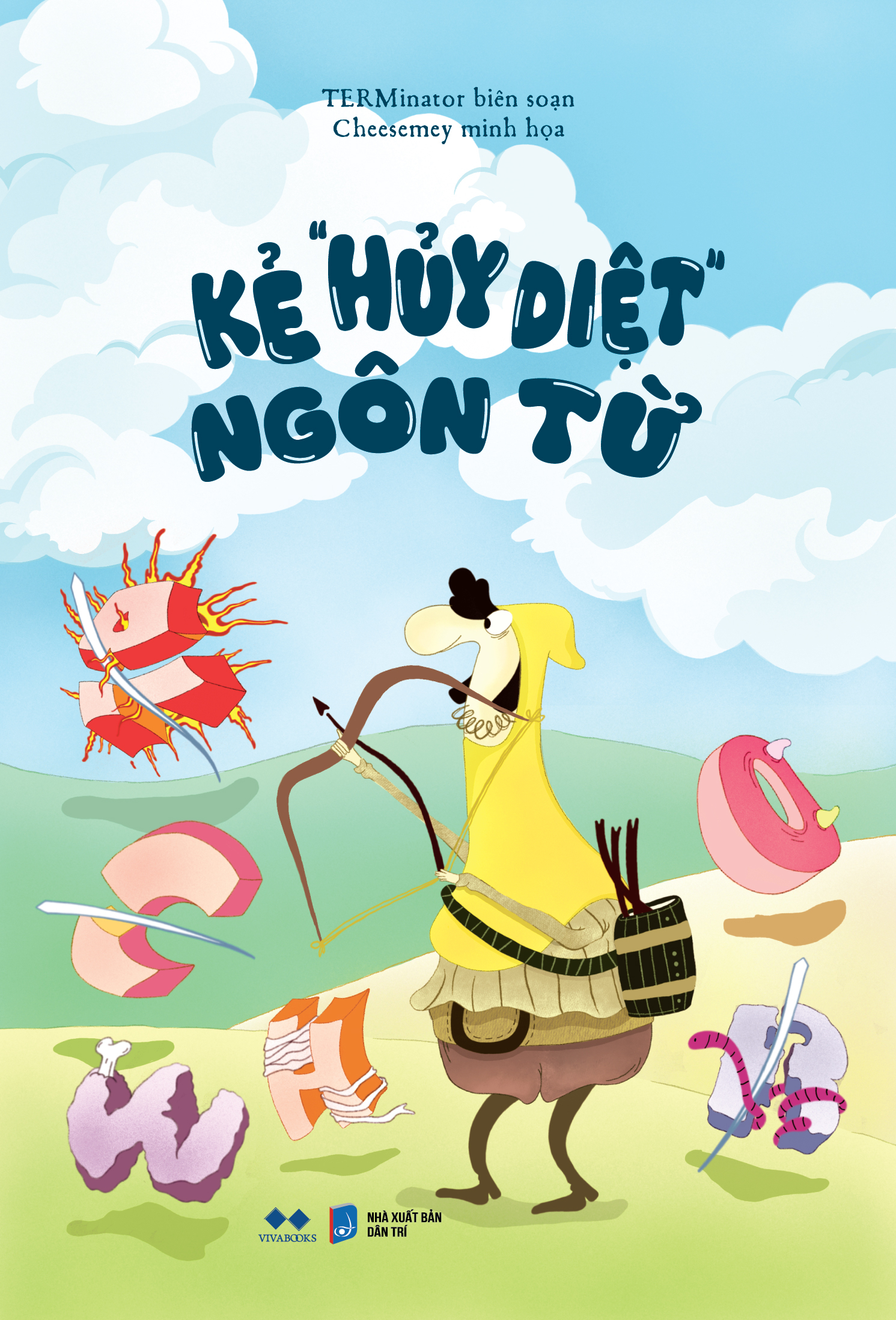 kẻ “hủy diệt” ngôn từ - bản đặc biệt - tặng kèm sticker