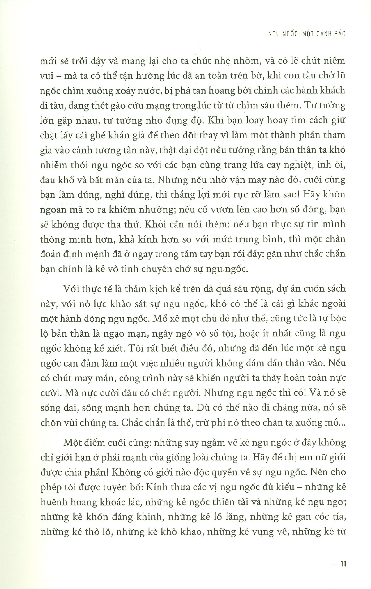 kẻ khôn cũng có khi khờ