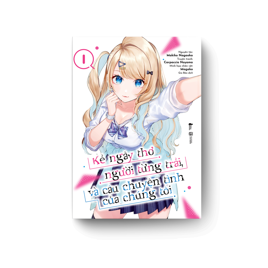 kẻ ngây thơ, người từng trải và câu chuyện tình của chúng tôi - tập 1 - tặng kèm set postcard cán màng lụa ánh ngọc trai