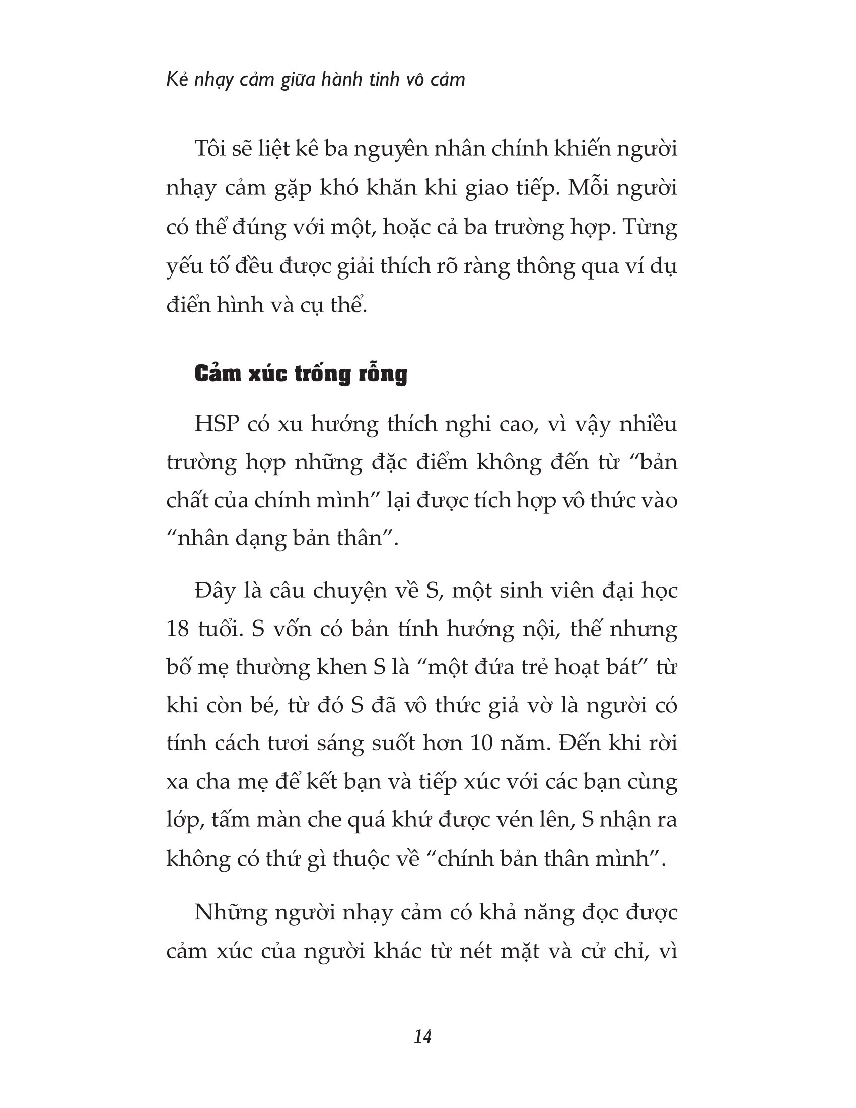 kẻ nhạy cảm giữa hành tinh vô cảm