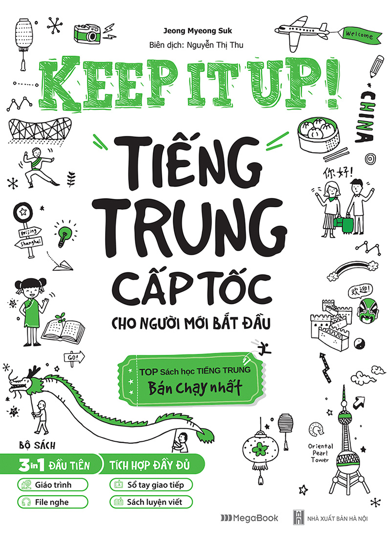 keep it up - tiếng trung cấp tốc cho người mới bắt đầu