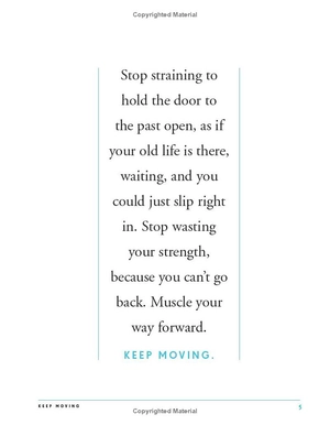keep moving: notes on loss, creativity, and change