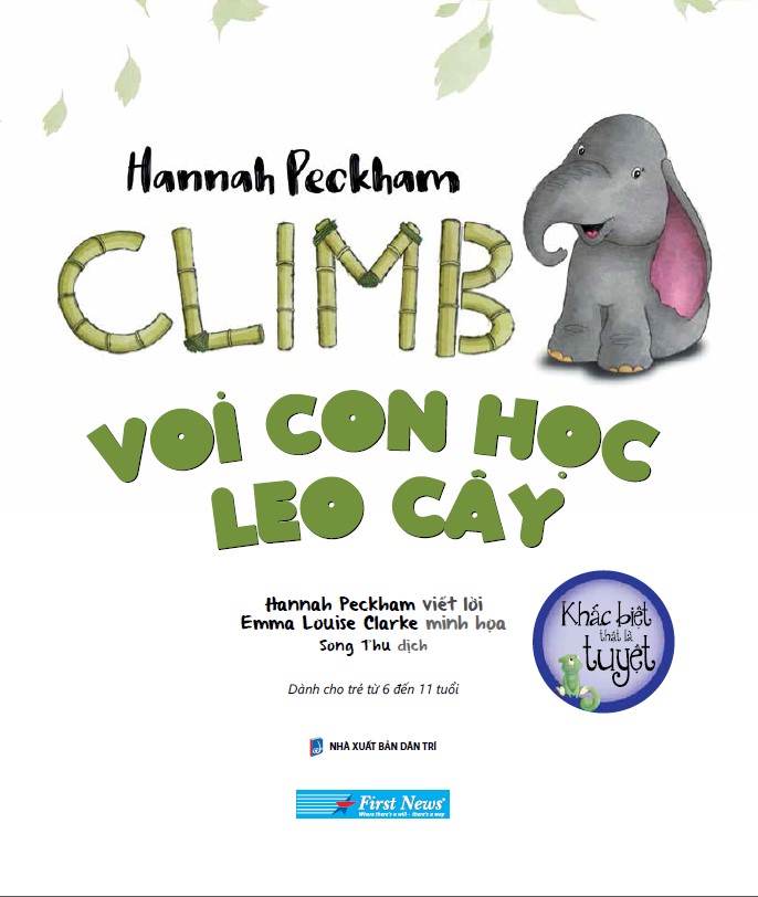 khác biệt thật là tuyệt - voi con học leo cây - climb