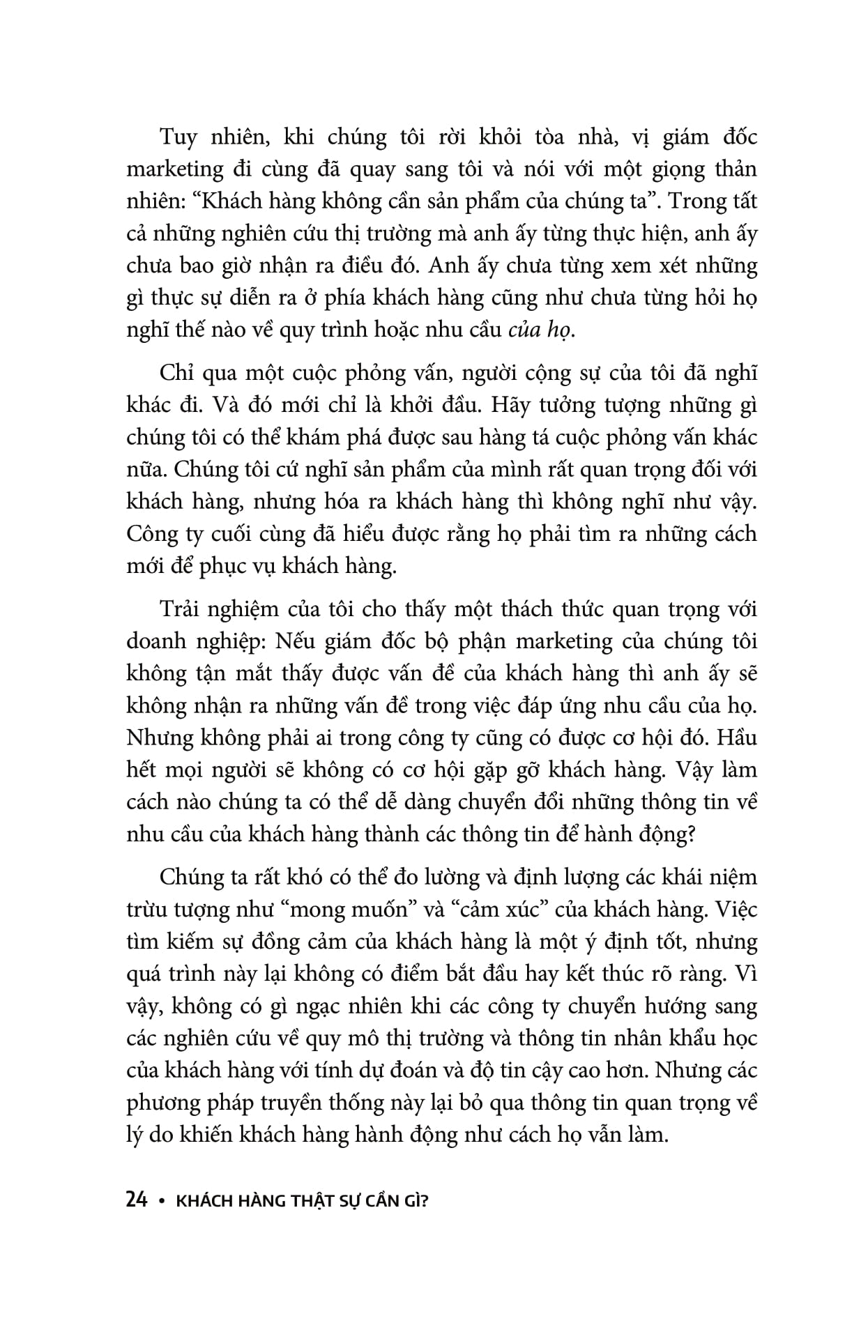khách hàng thật sự cần gì?