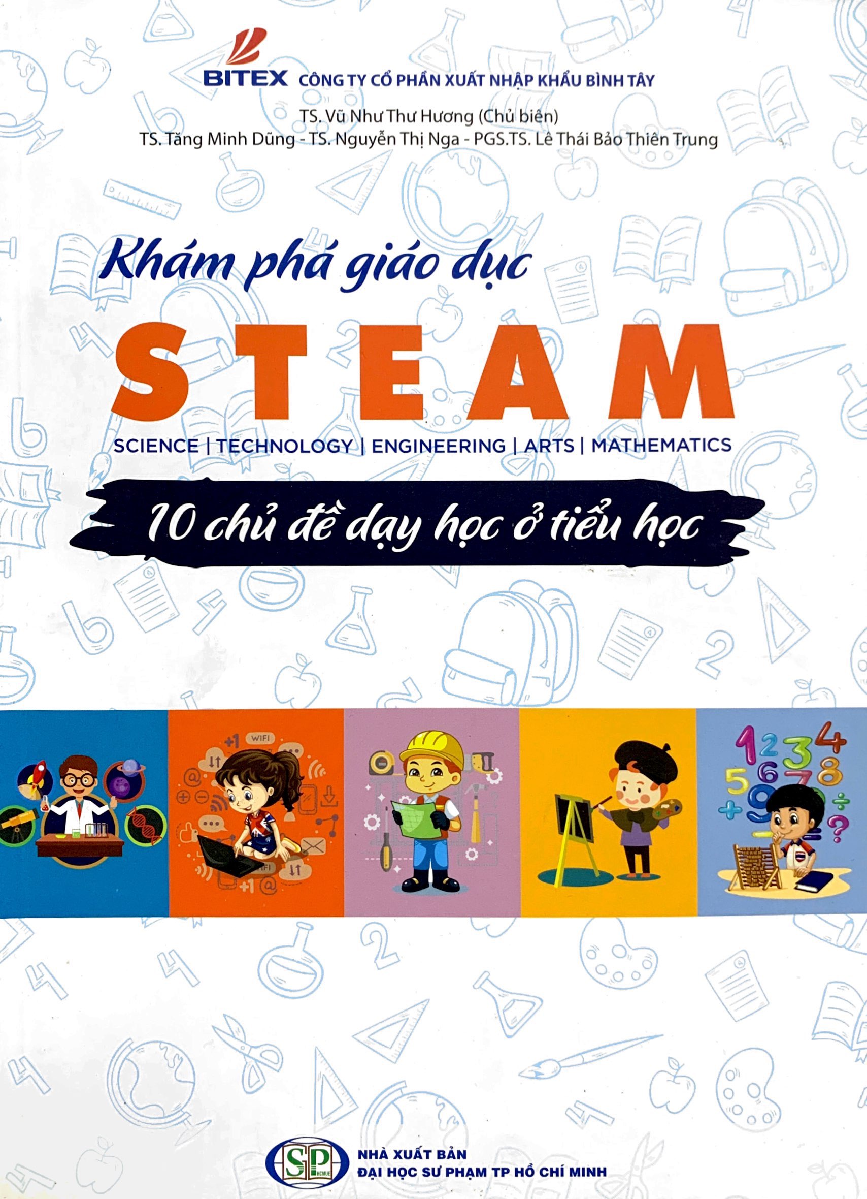 khám phá giáo dục steam - 10 chủ đề dạy học ở tiểu học