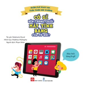 khám phá khoa học - thân thiện môi trường - có gì bên trong chiếc máy tính bảng của tớ nhỉ?