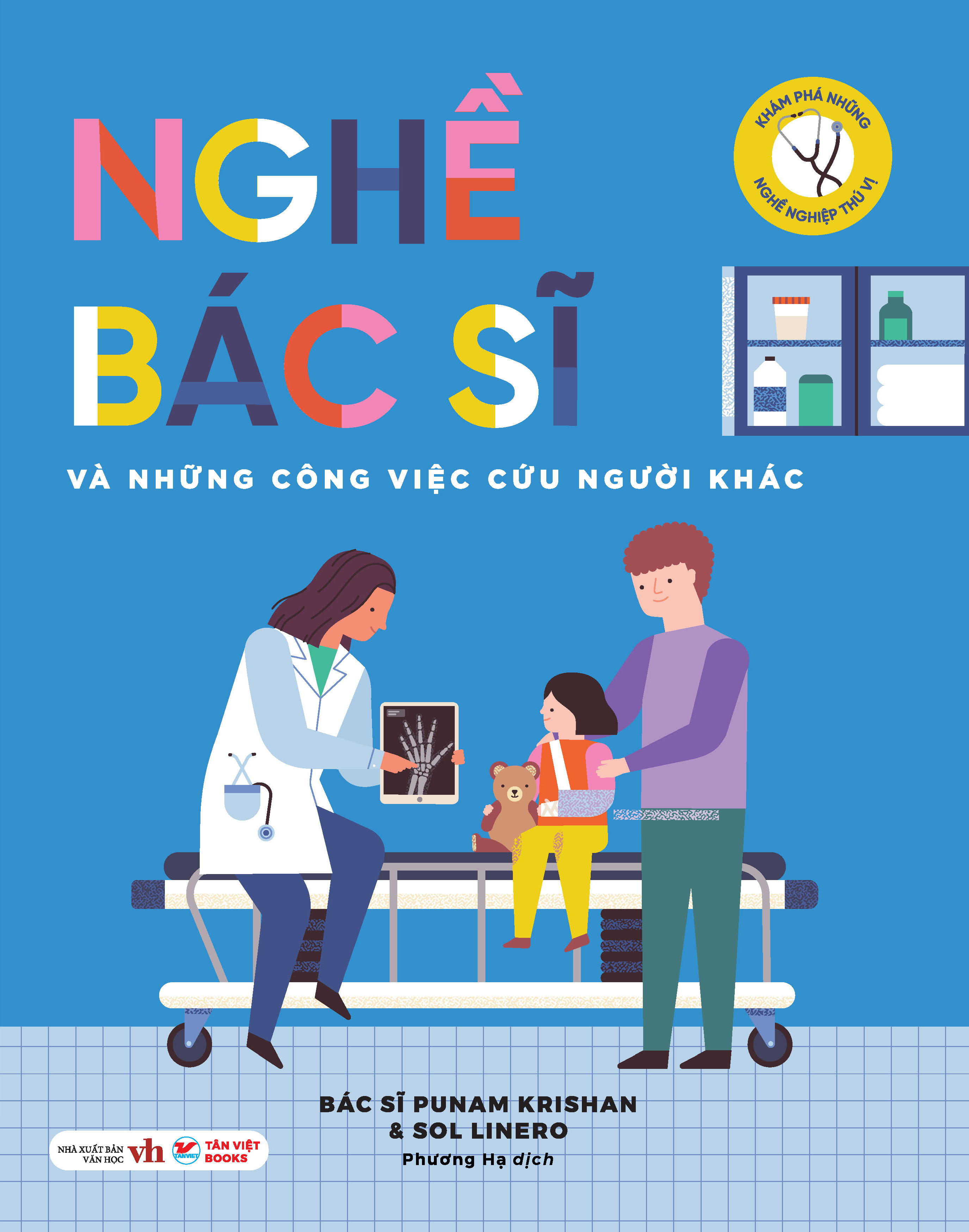 khám phá những nghề nghiệp thú vị - nghề bác sĩ và những công việc cứu người khác