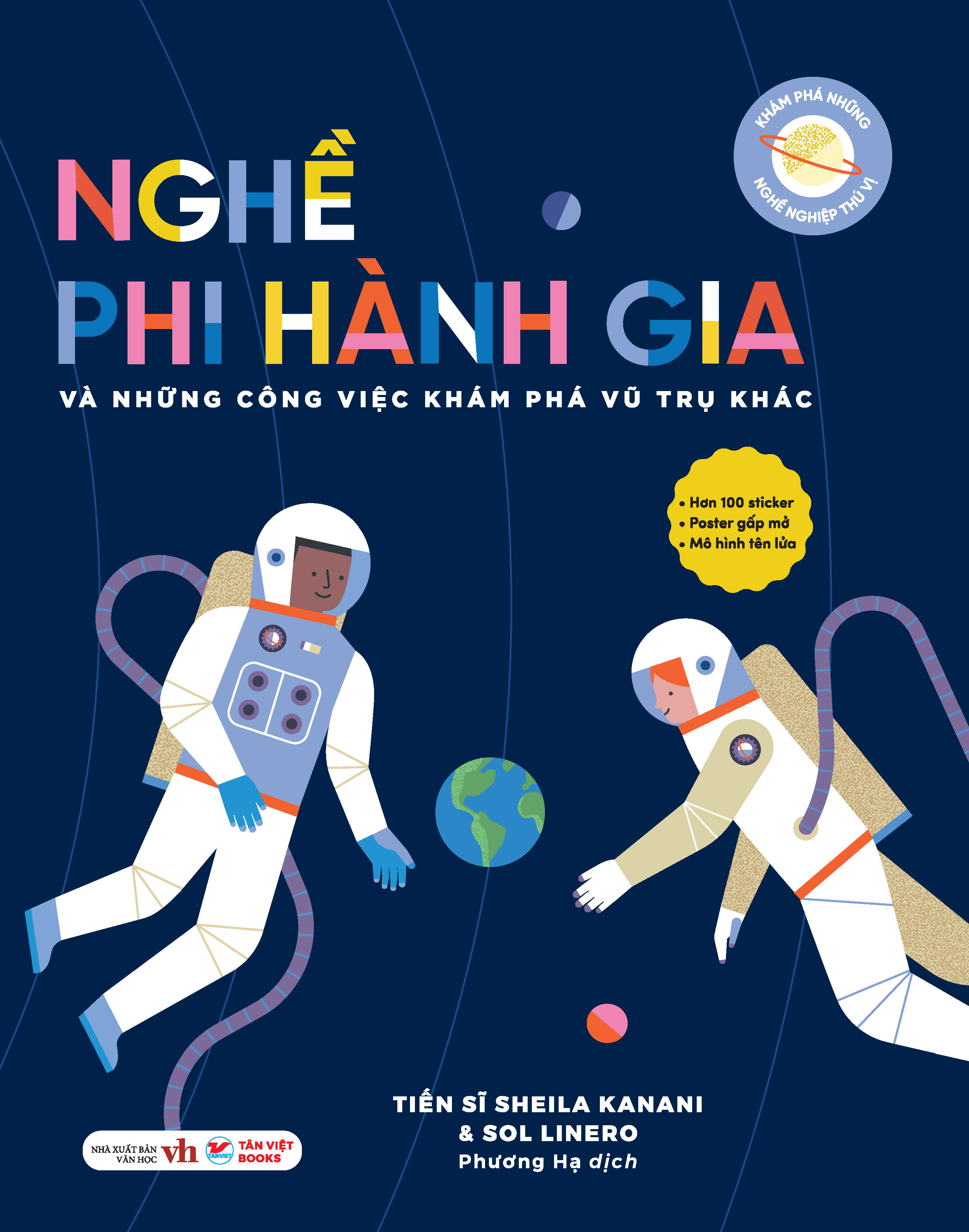 khám phá những nghề nghiệp thú vị - nghề phi hành gia và những công việc khám phá vũ trụ khác