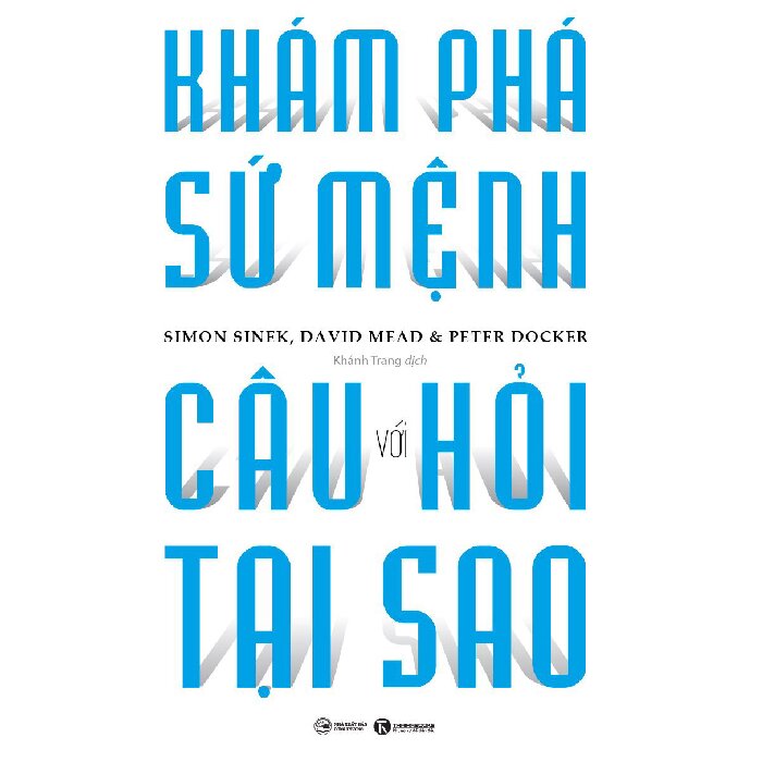 khám phá sứ mệnh với câu hỏi tại sao