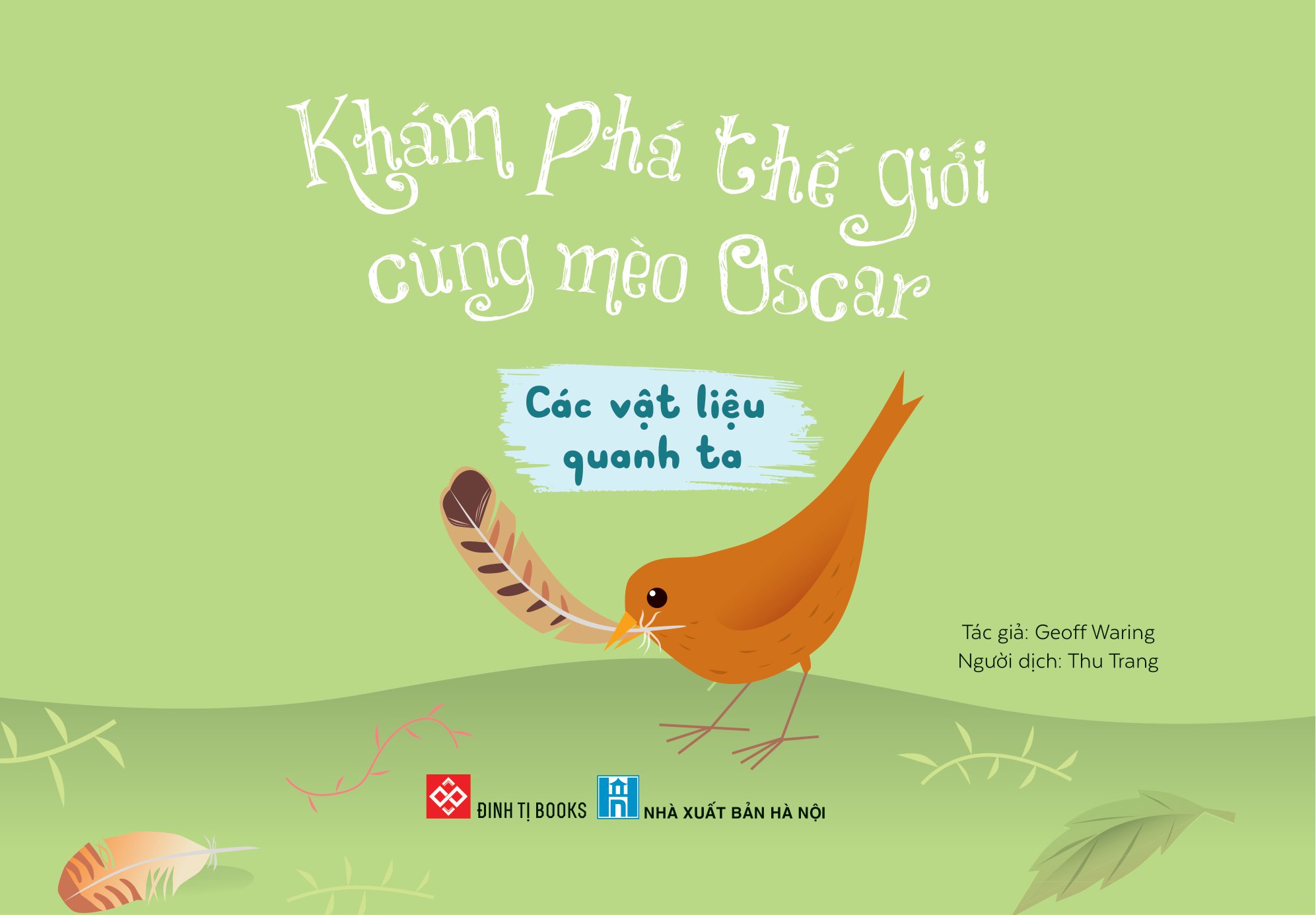 khám phá thế giới cùng mèo oscar - các vật liệu quanh ta