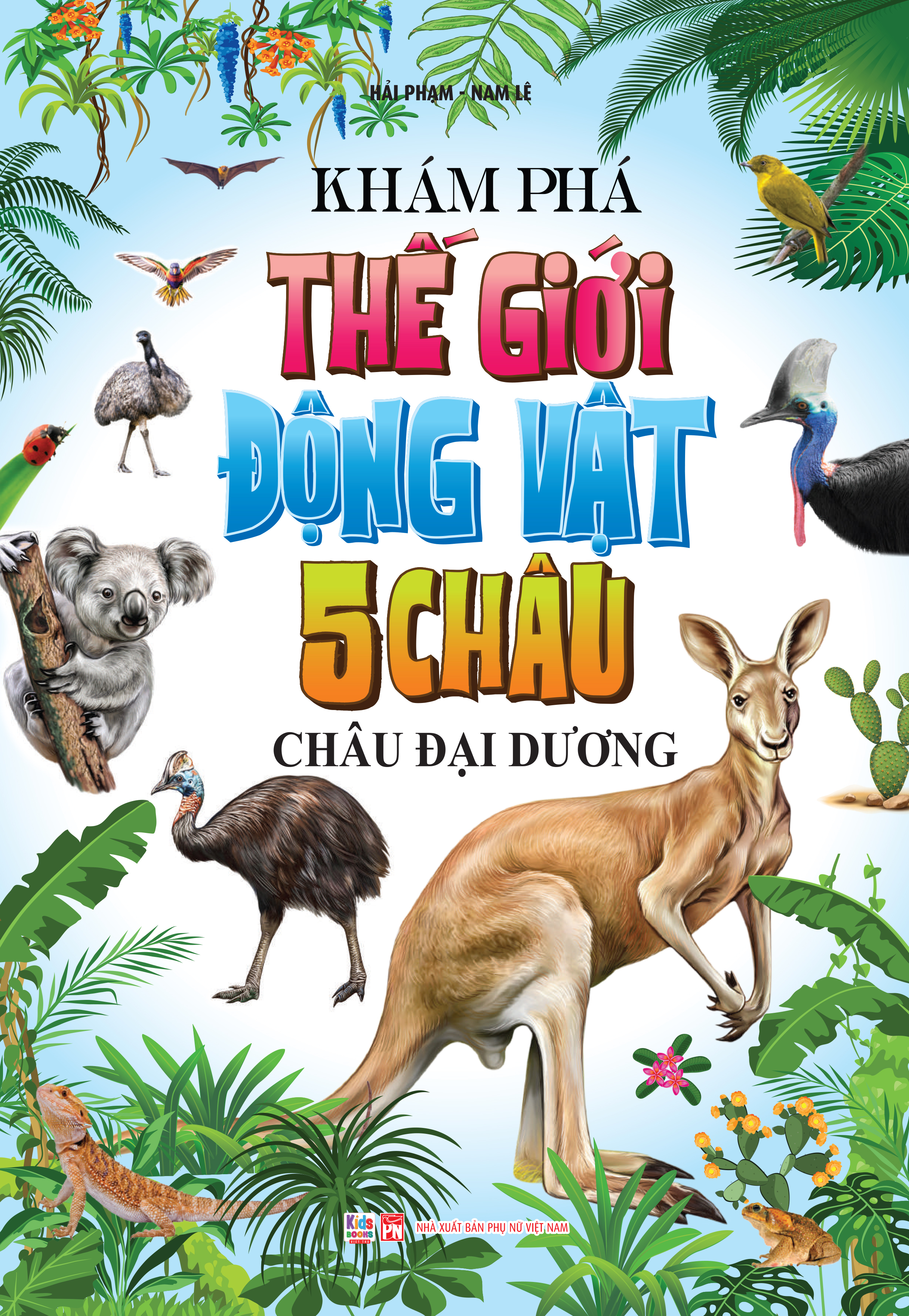 khám phá thế giới động vật 5 châu - châu đại dương