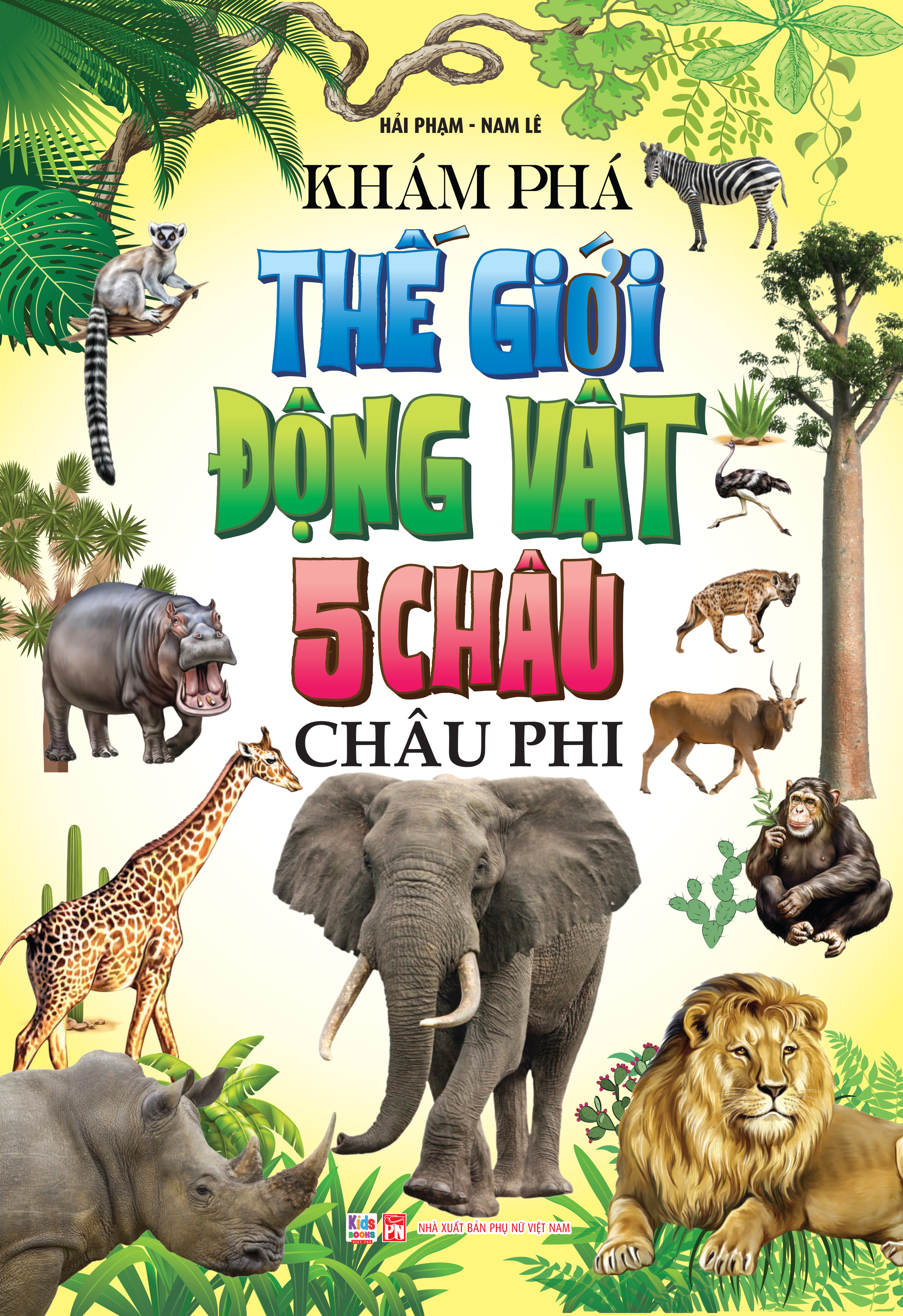 khám phá thế giới động vật 5 châu - châu phi