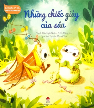 khám phá thế giới quanh em - những chiếc giày của sâu