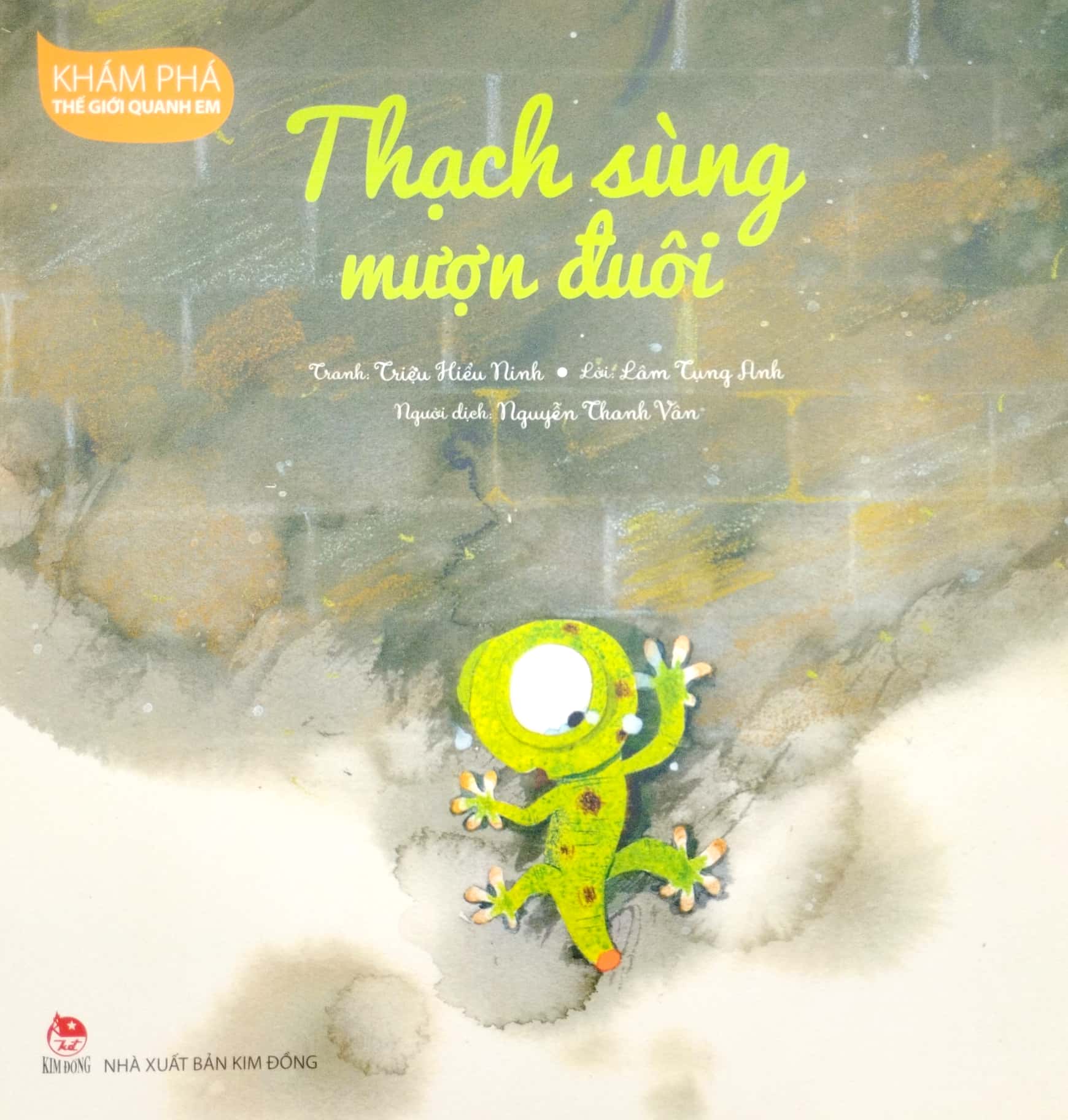 khám phá thế giới quanh em - thạch sùng mượn đuôi