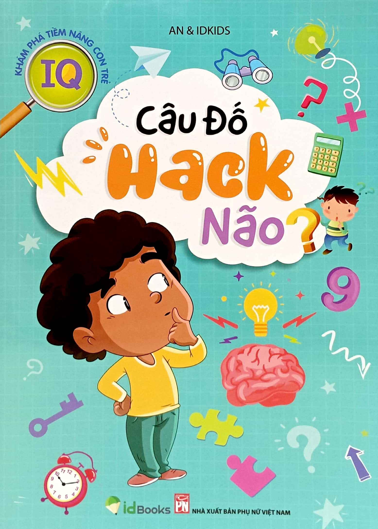 khám phá tiềm năng con trẻ - câu đố hack não