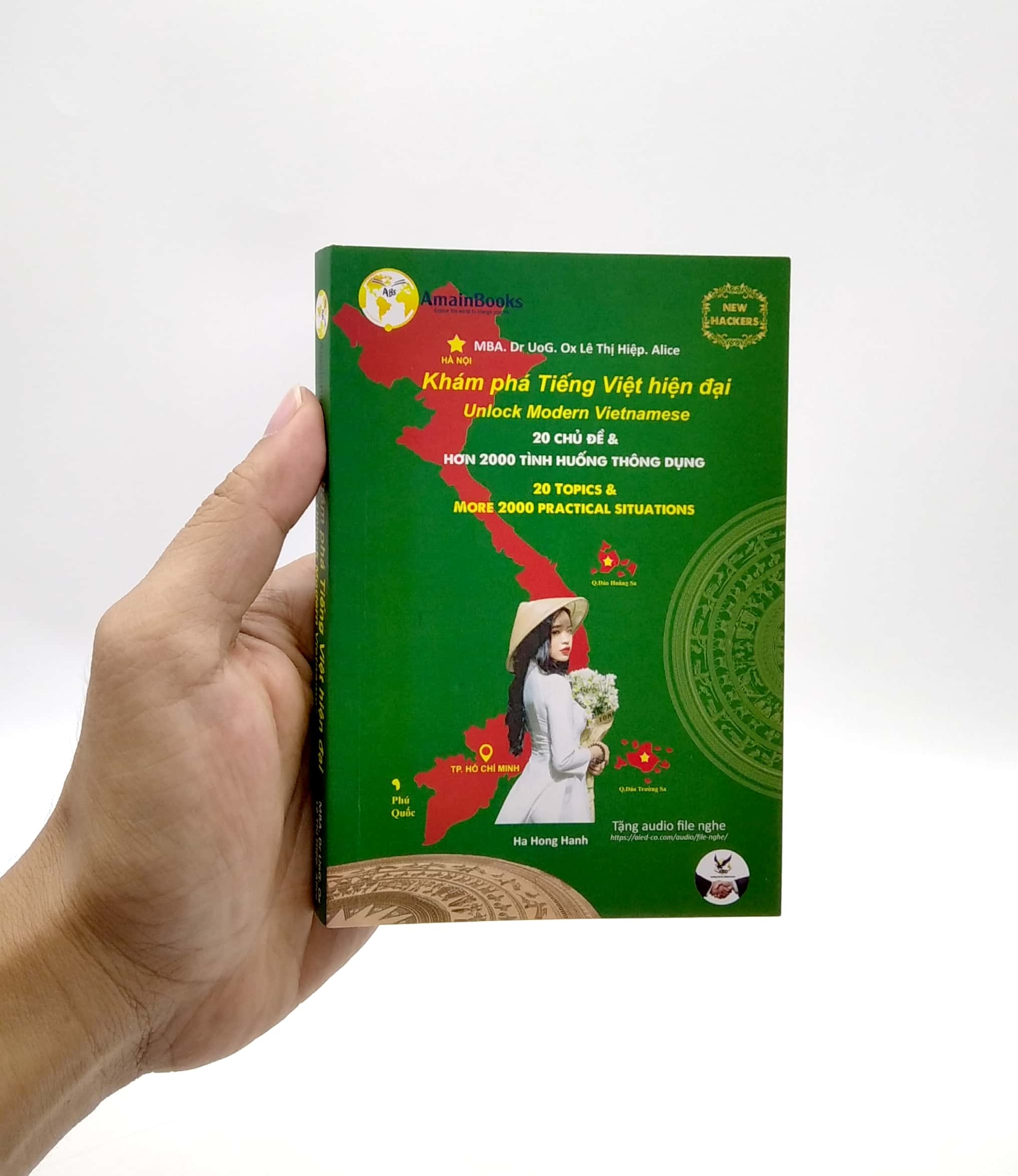 khám phá tiếng việt hiện đại - 20 chủ đề và hơn 2000 tình huống thông dụng