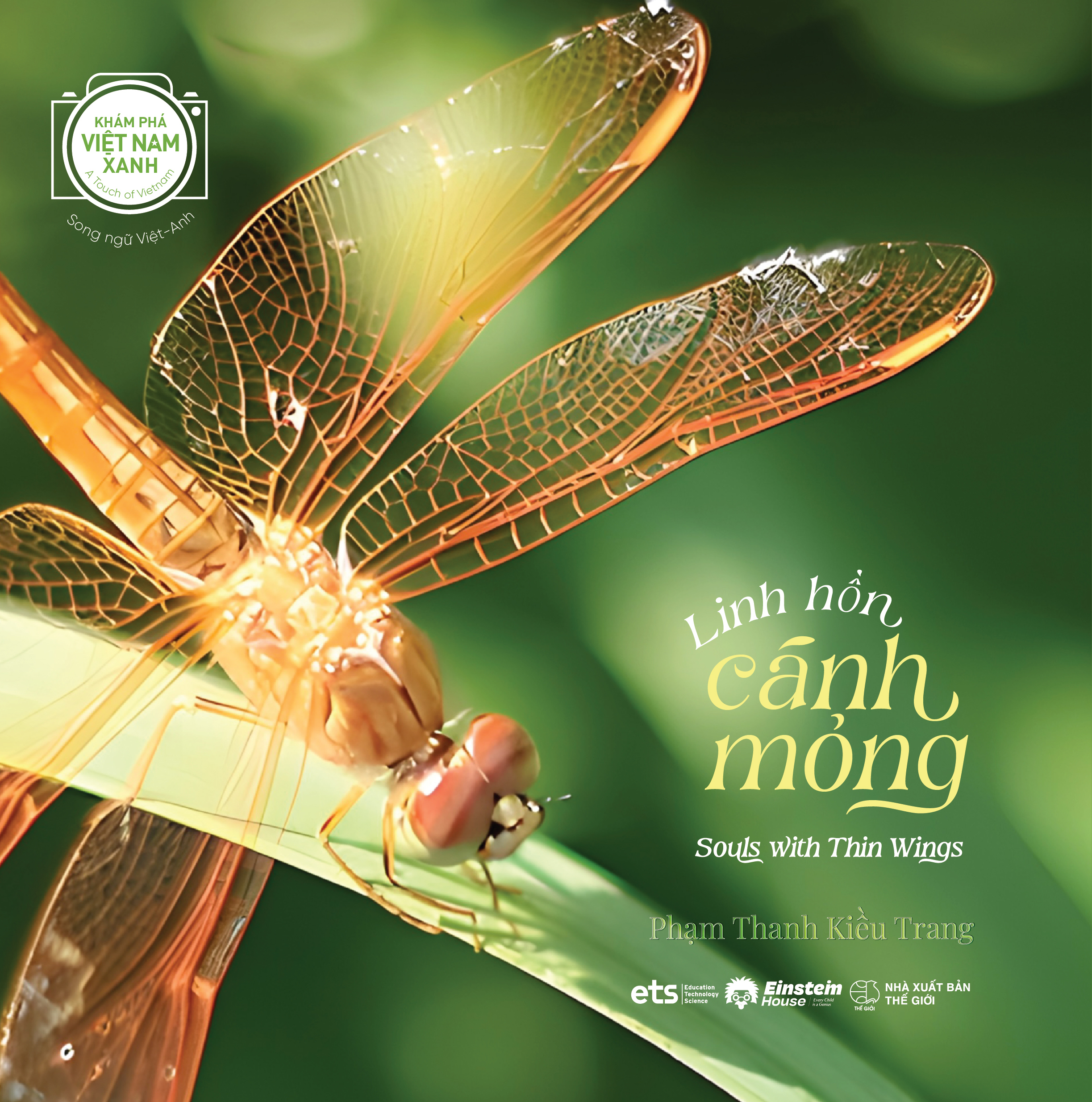 Kham Pha Viet Nam Xanh - A Touch Of Vietnam - Linh Hon Canh Mong - Souls With Thin Wings - Song Ngu Viet-Anh