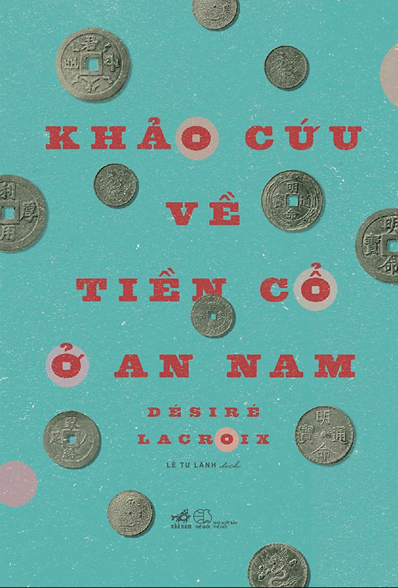 khảo cứu về tiền cổ ở an nam
