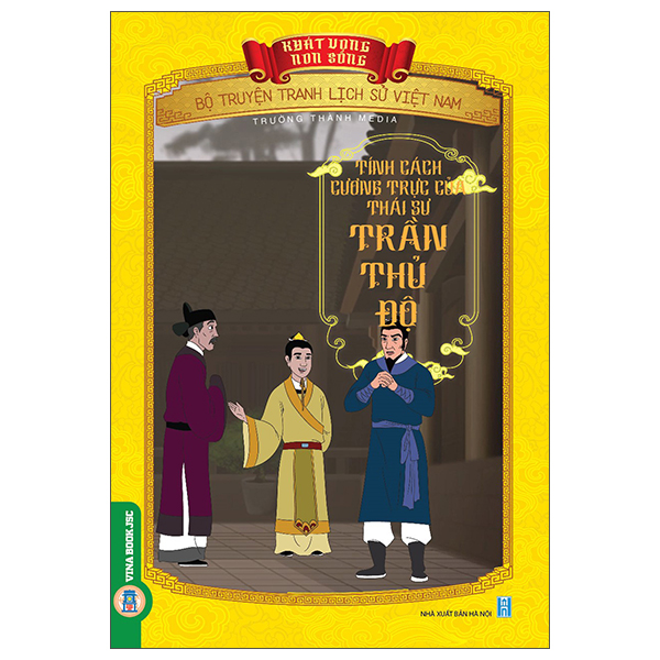 Khát Vọng Non Sông - Bộ Truyện Tranh Lịch Sử Việt Nam - Kinh Dương Vương Thủy Tổ Của Dân Tộc Việt