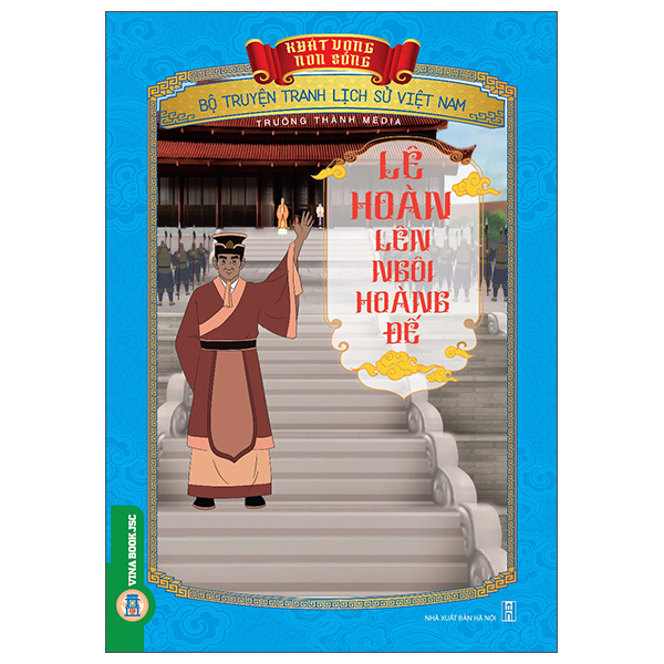 Khát Vọng Non Sông - Bộ Truyện Tranh Lịch Sử Việt Nam - Lòng Trung Thành Của Yết Kiêu Và Dã Tượng