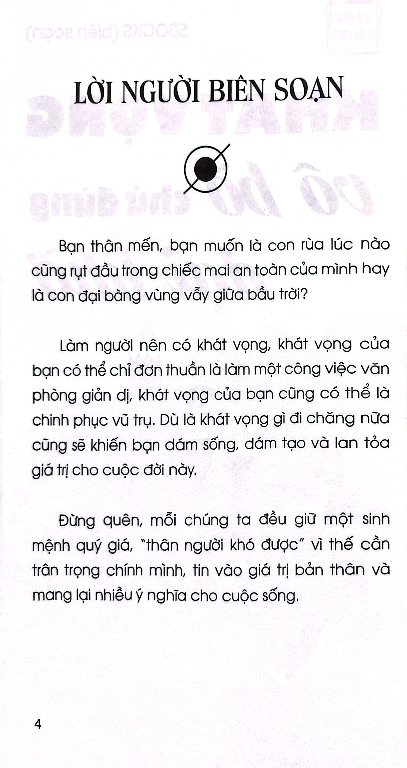 khát vọng vô bờ chứ đừng dại khờ