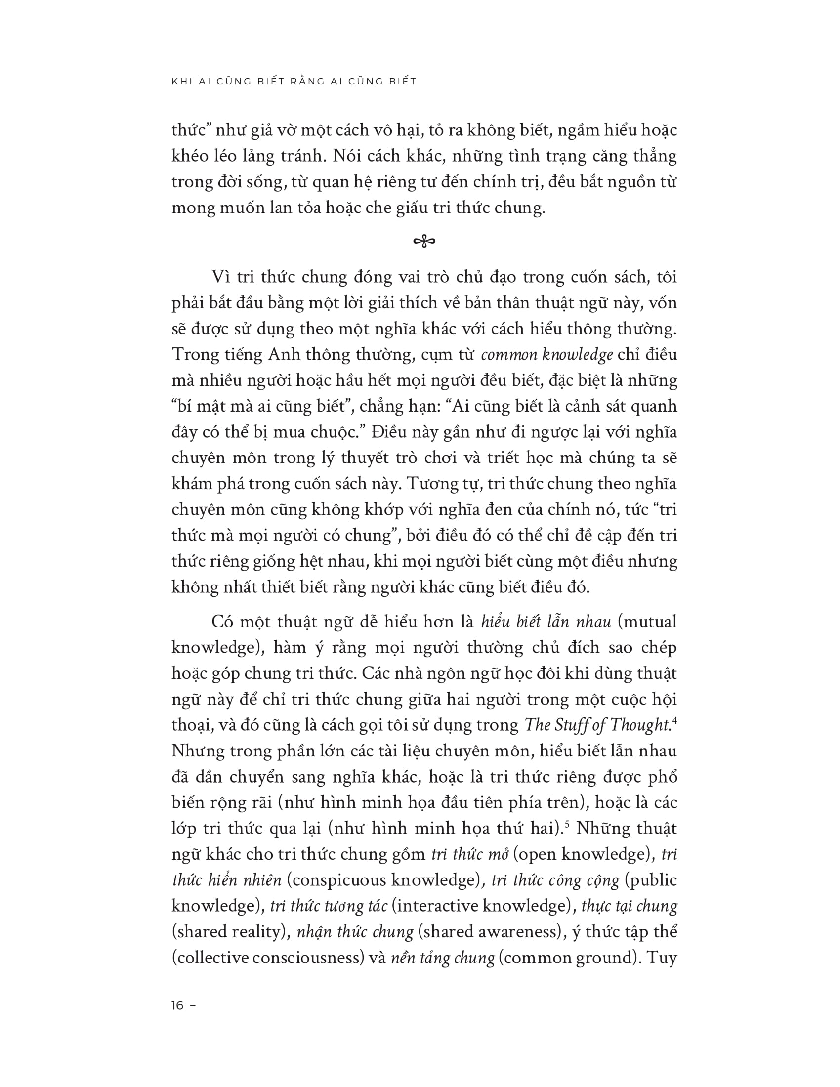 Khi Ai Cũng Biết Rằng Ai Cũng Biết - When Everyone Knows That Everyone Knows