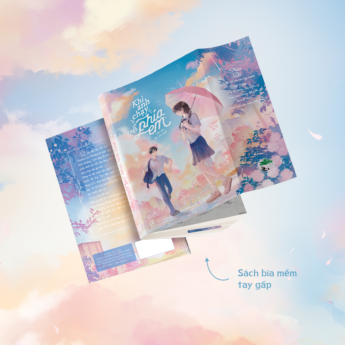 Khi Anh Chạy Về Phía Em (Tái Bản 2026) - Tặng Kèm Bookmark 2 Mặt Bồi Cứng