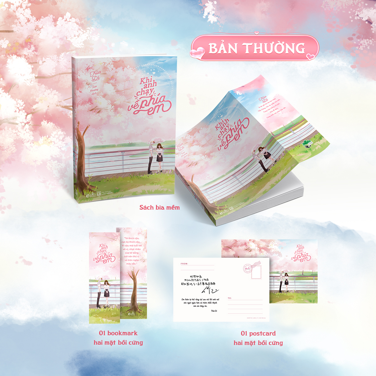 Khi Anh Chay Ve Phia Em - Tang Kem Bookmark 2 Mat Boi Cung + Postcard In Chu Ky Cua Tac Gia Truc Di