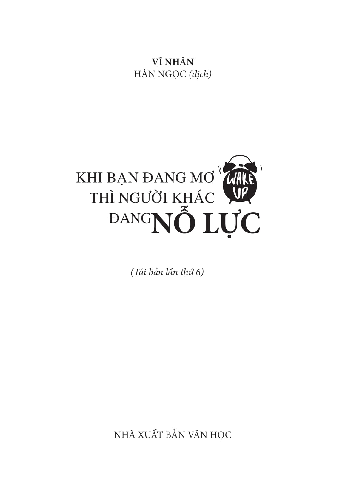 khi bạn đang mơ thì người khác đang nỗ lực (2022)