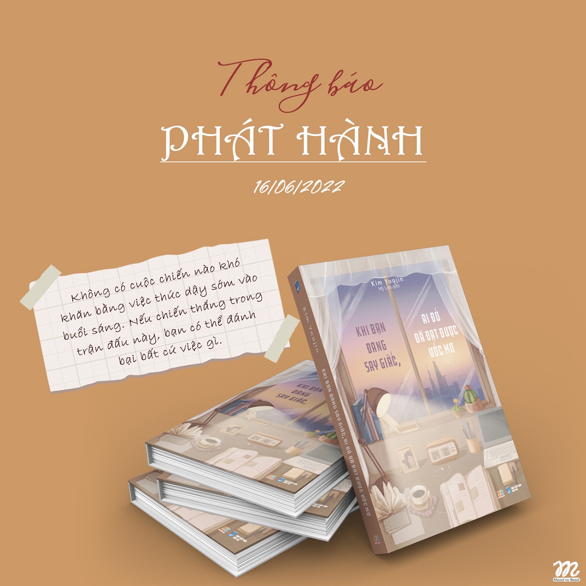 khi bạn đang say giấc, ai đó đã đạt được ước mơ