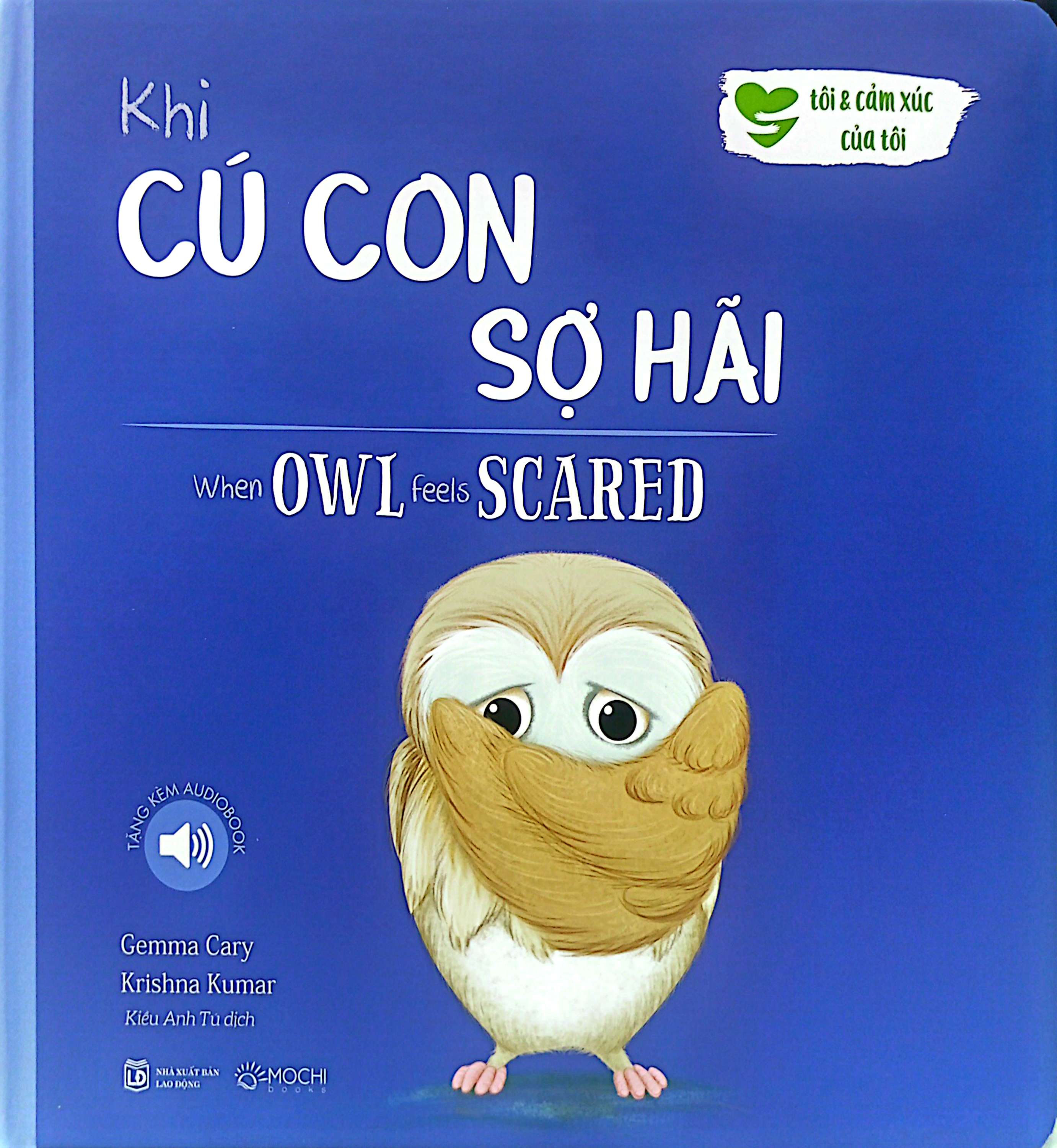 khi cú con sợ hãi - when owl feels scared (song ngữ anh-việt)