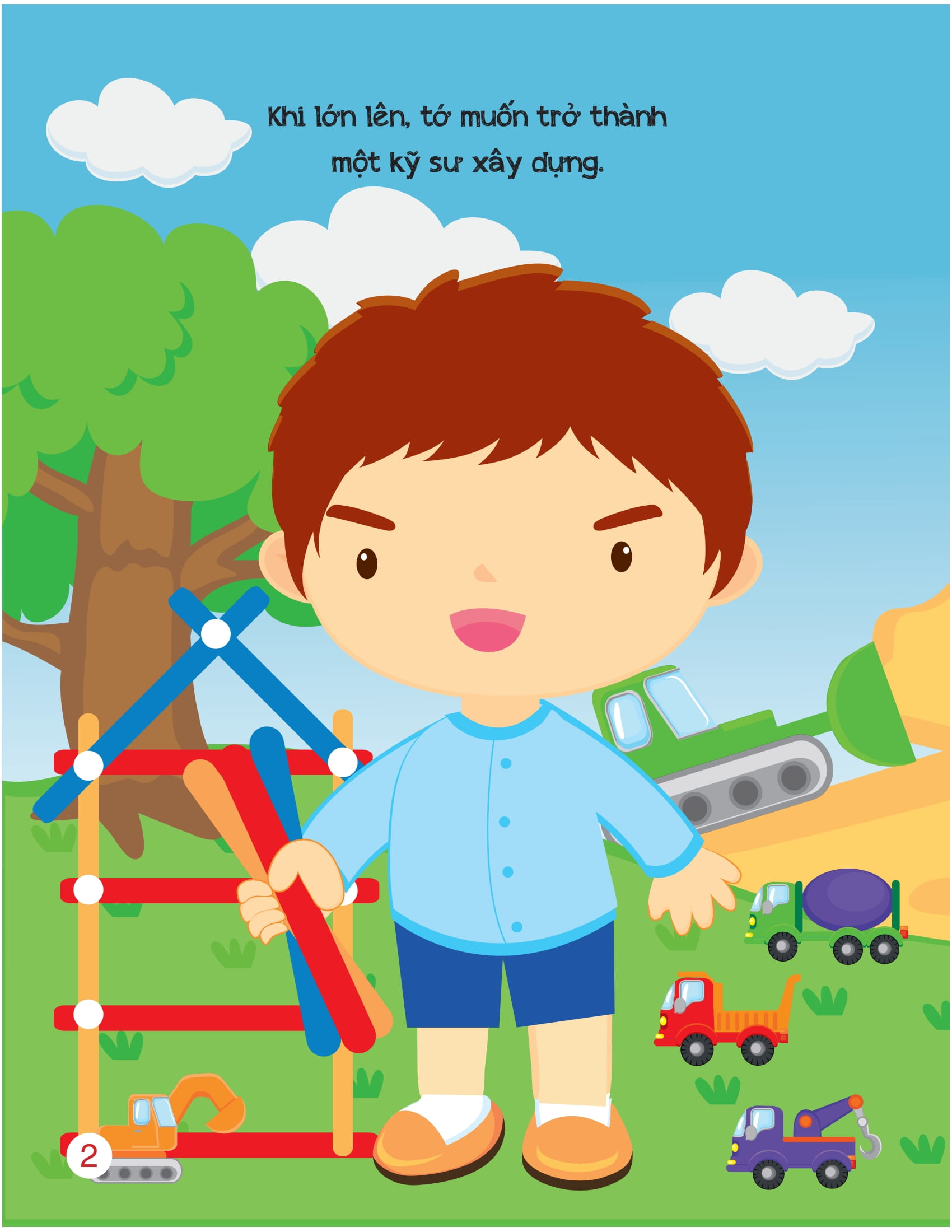 khi lớn lên, tớ muốn trở thành... - kỹ sư và kiến trúc sư