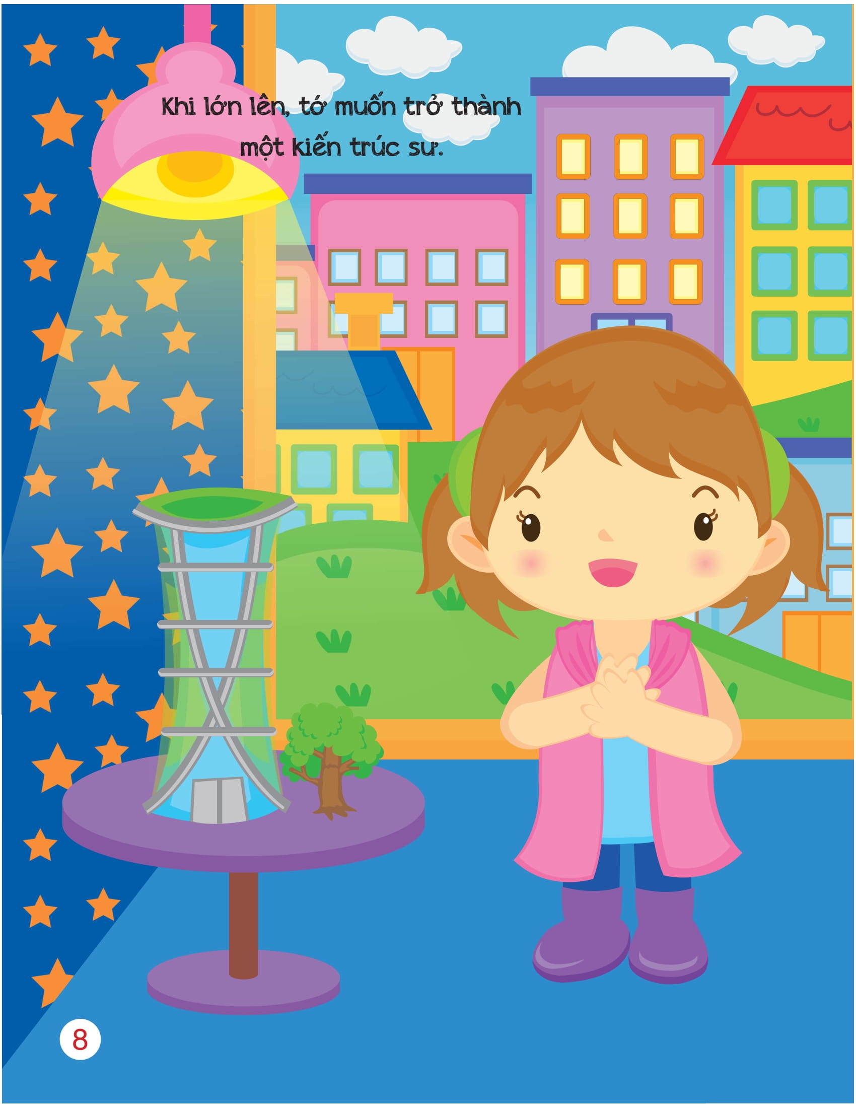 khi lớn lên, tớ muốn trở thành... - kỹ sư và kiến trúc sư