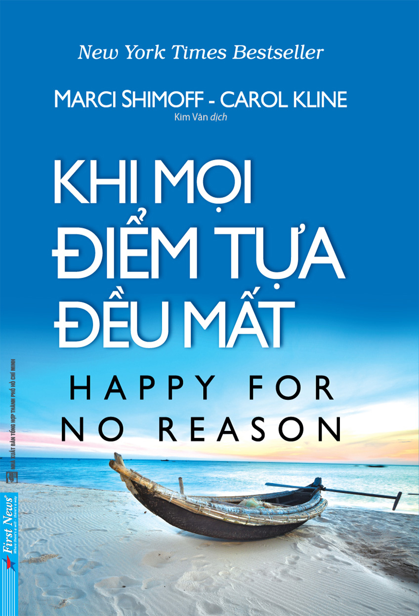 Khi Mọi Điểm Tựa Đều Mất - Happy For No Reason (Tái Bản 2025)