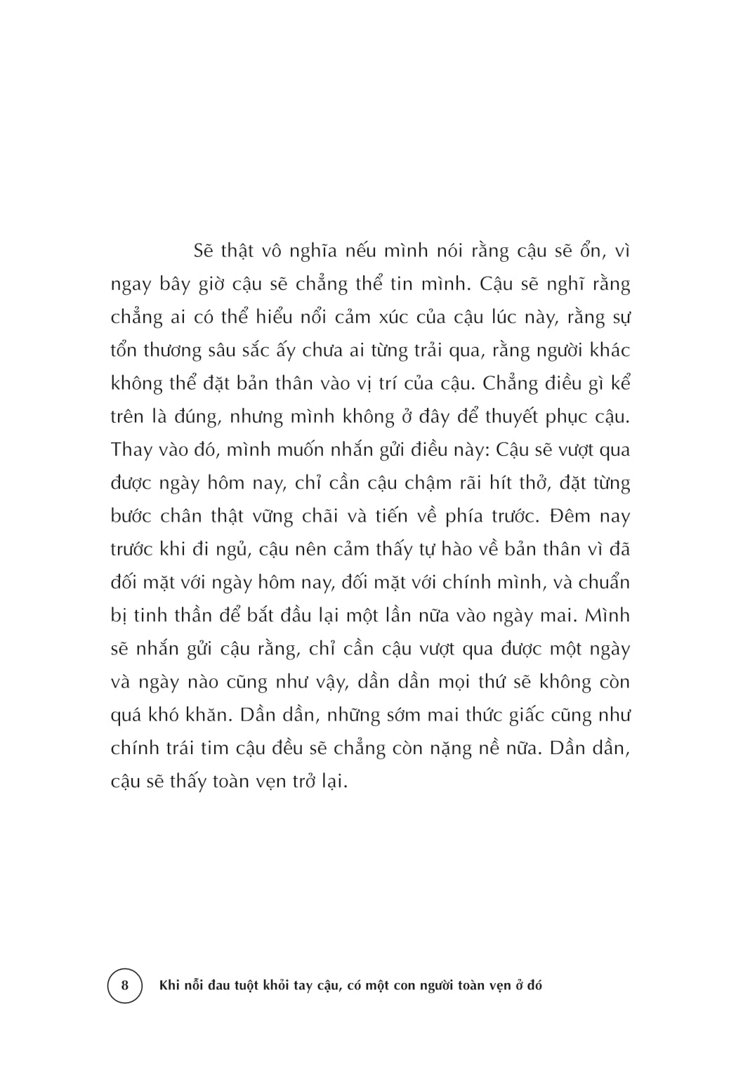 Khi Noi Dau Tuot Khoi Tay Cau Co Mot Con Nguoi Toan Ven O Do