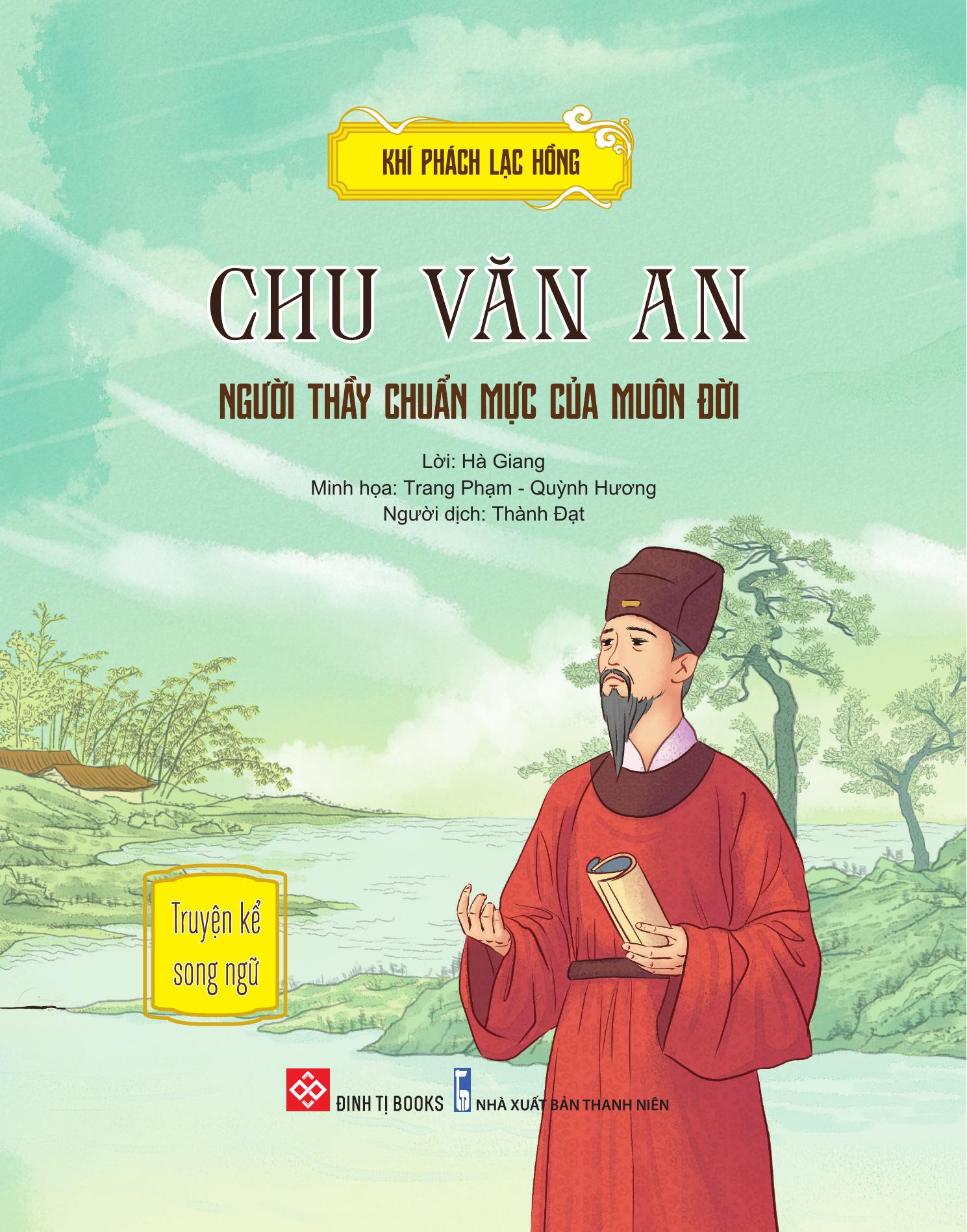 khí phách lạc hồng - chu văn an - người thầy chuẩn mực của muôn đời