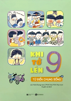 khi tớ lên 9 - từ điển chung sống