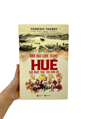 kho báu kinh thành huế sau ngày thất thủ kinh đô