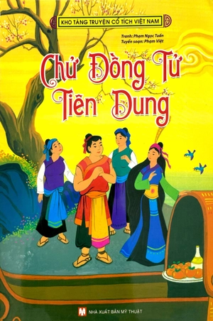 kho tàng truyện cổ tích việt nam - chử đồng tử - tiên dung