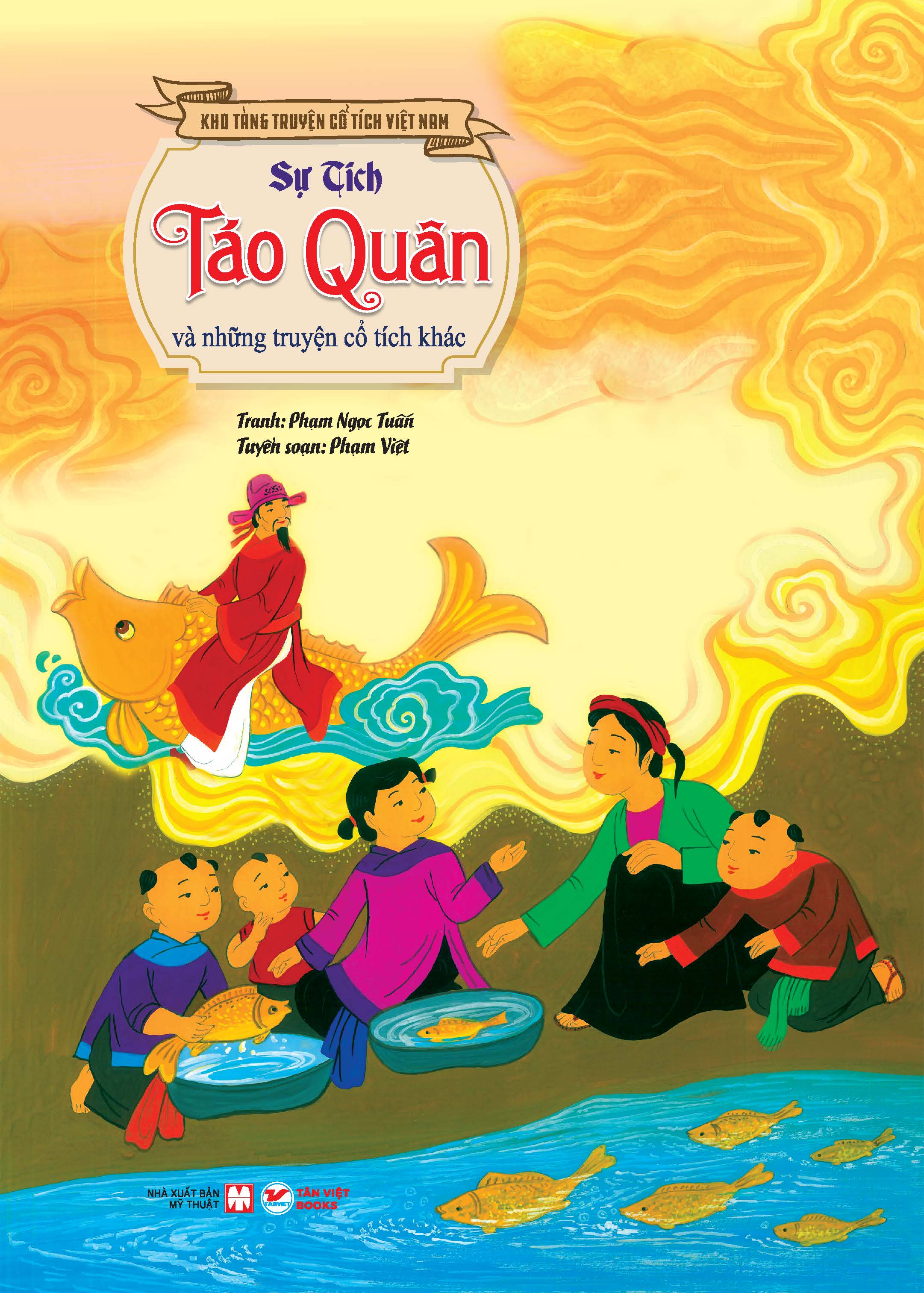 kho tàng truyện cổ tích việt nam - sự tích táo quân và những truyện cổ tích khác - bìa cứng - tặng kèm bộ 5 bao lì xì