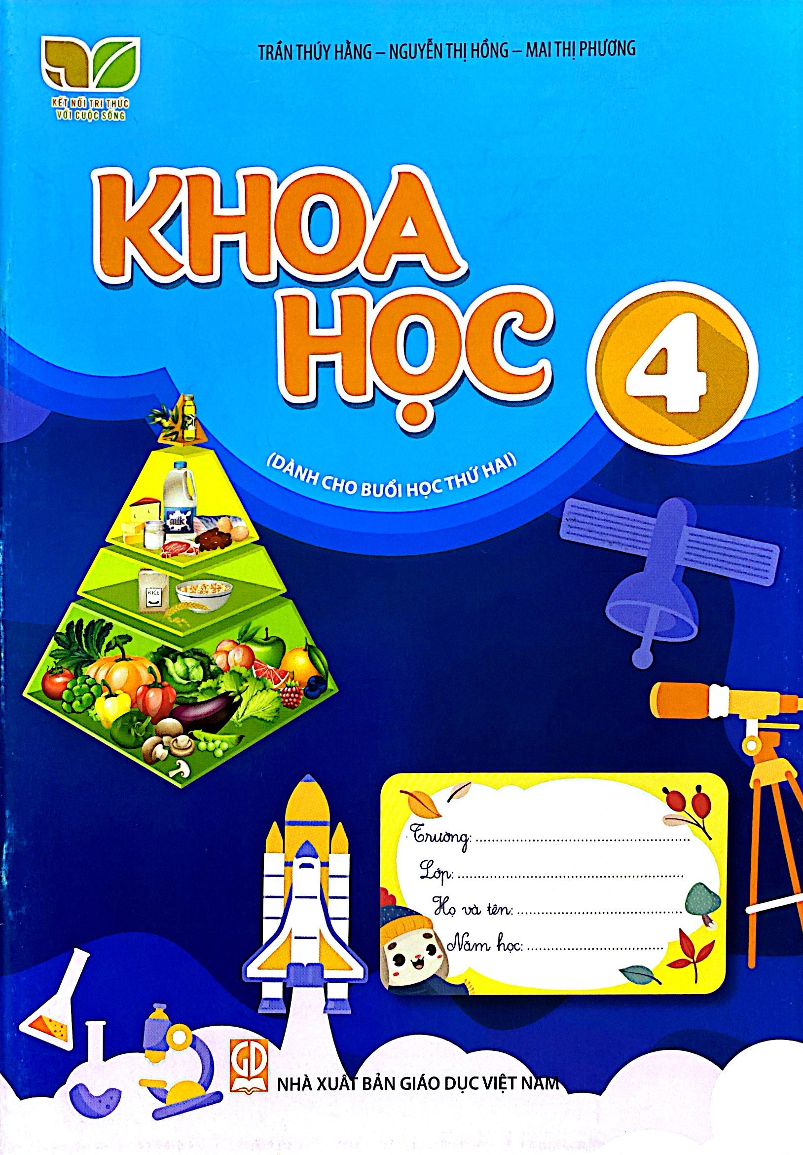 khoa học 4 (kết nối) (dành cho buổi học thứ hai)